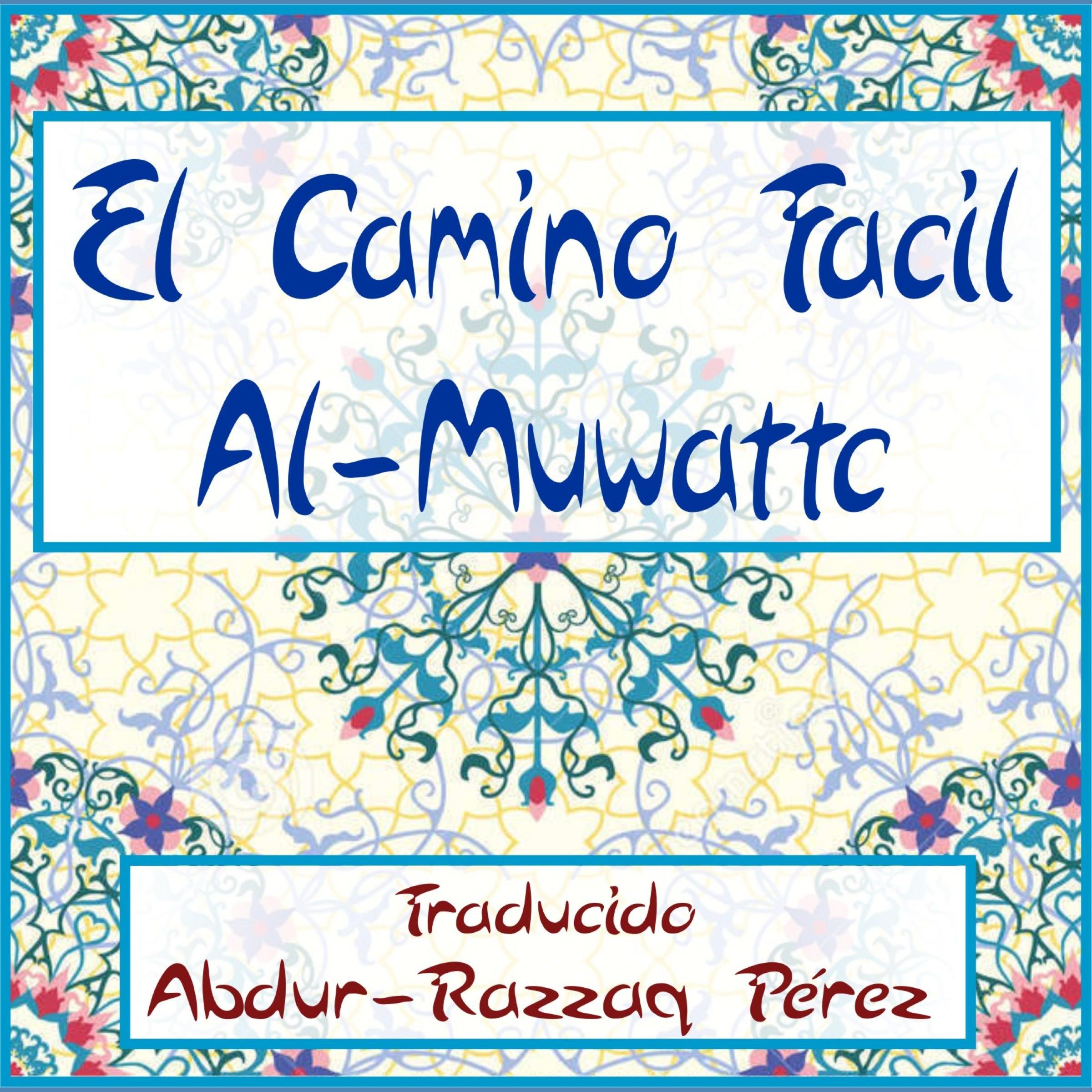 EL camino fácil "Al Muwatta"