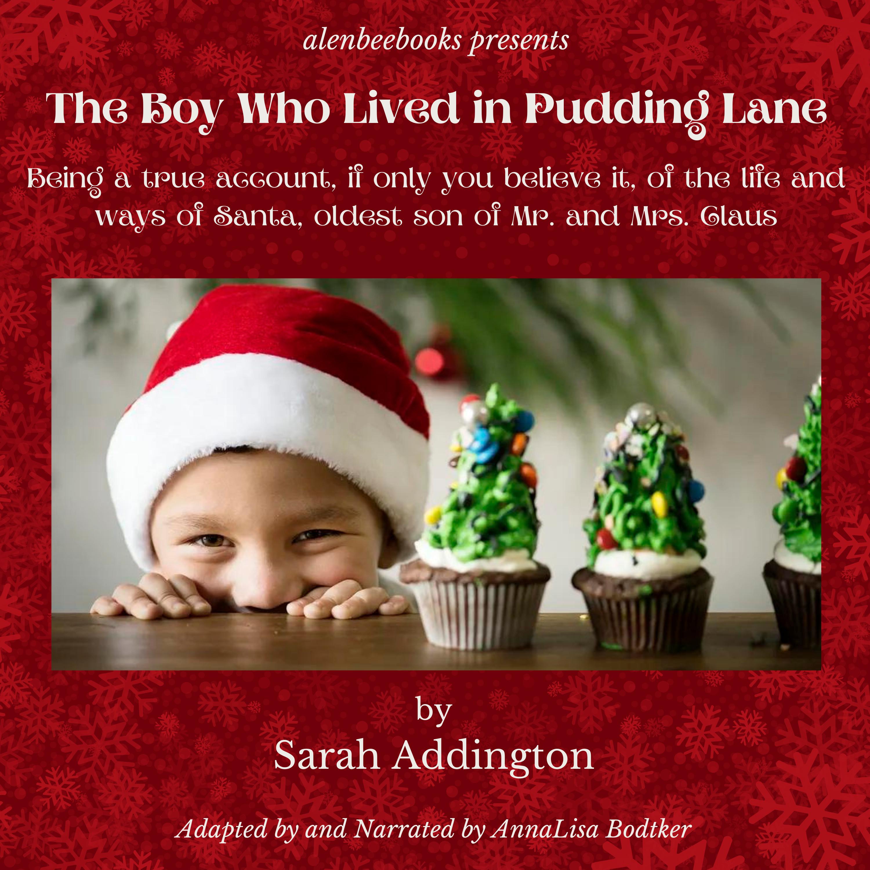 The Boy Who Lived in Pudding Lane
