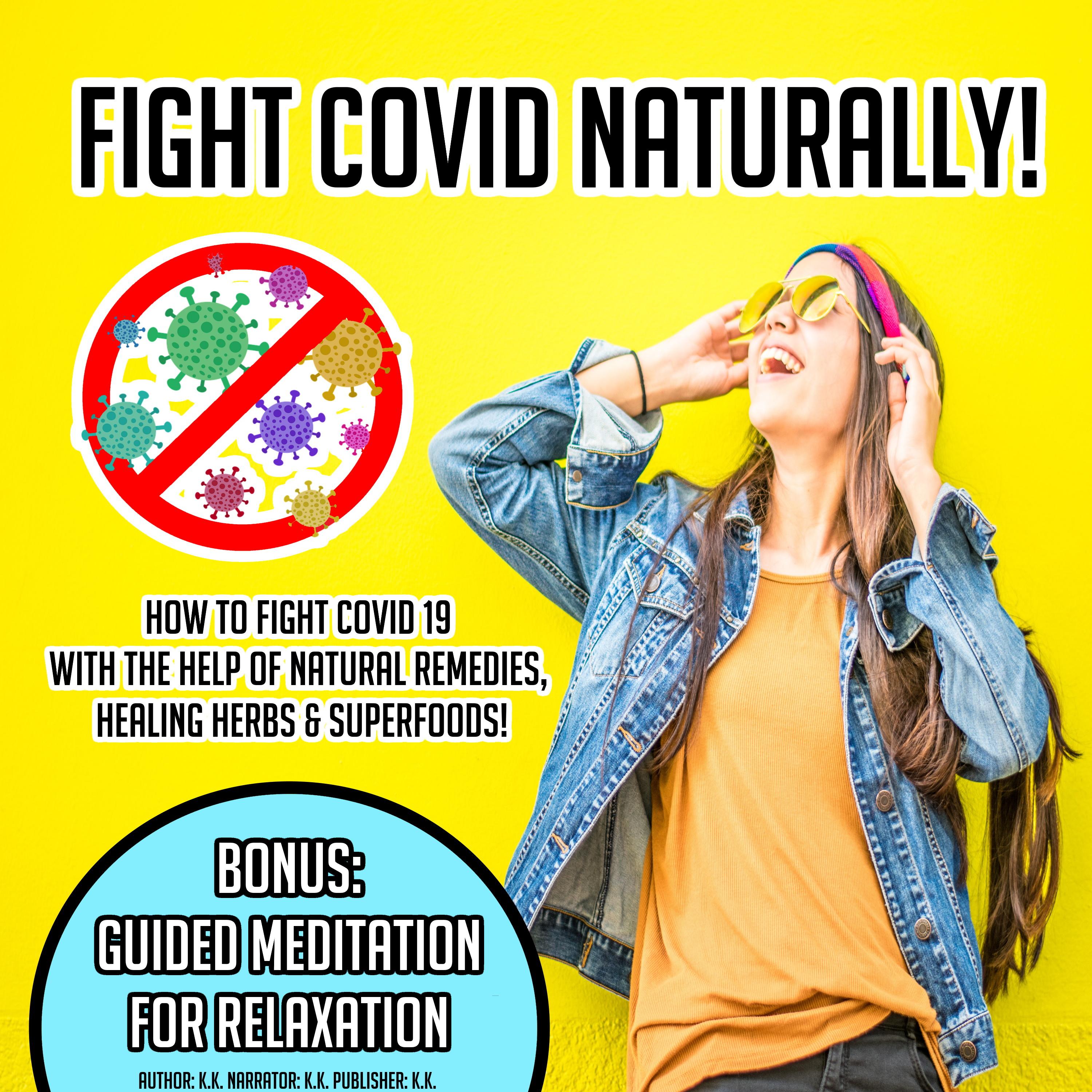 Fight Covid Naturally!