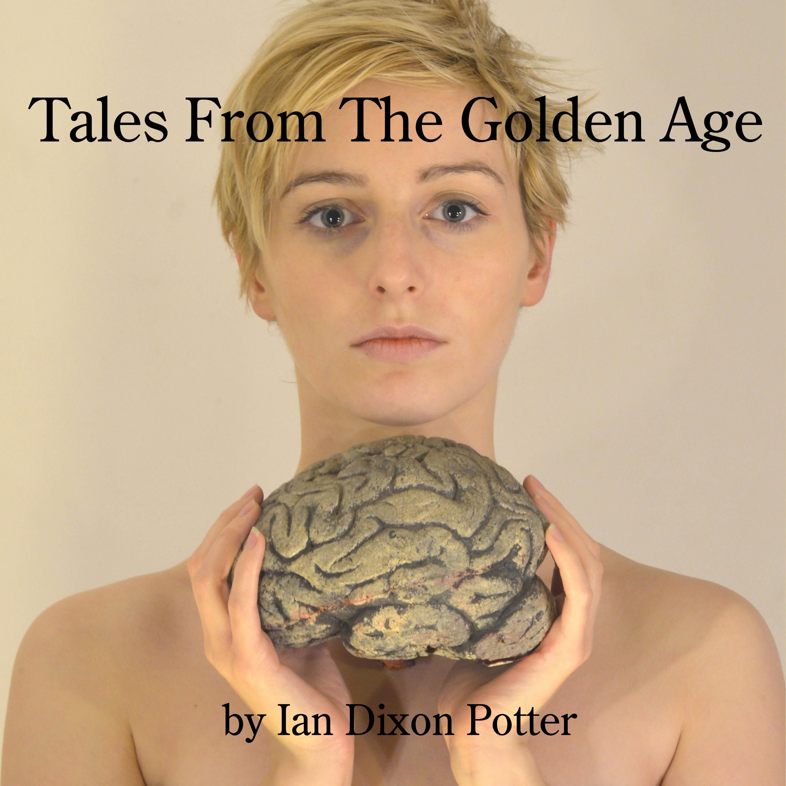 Tales From The Golden Age Volume One