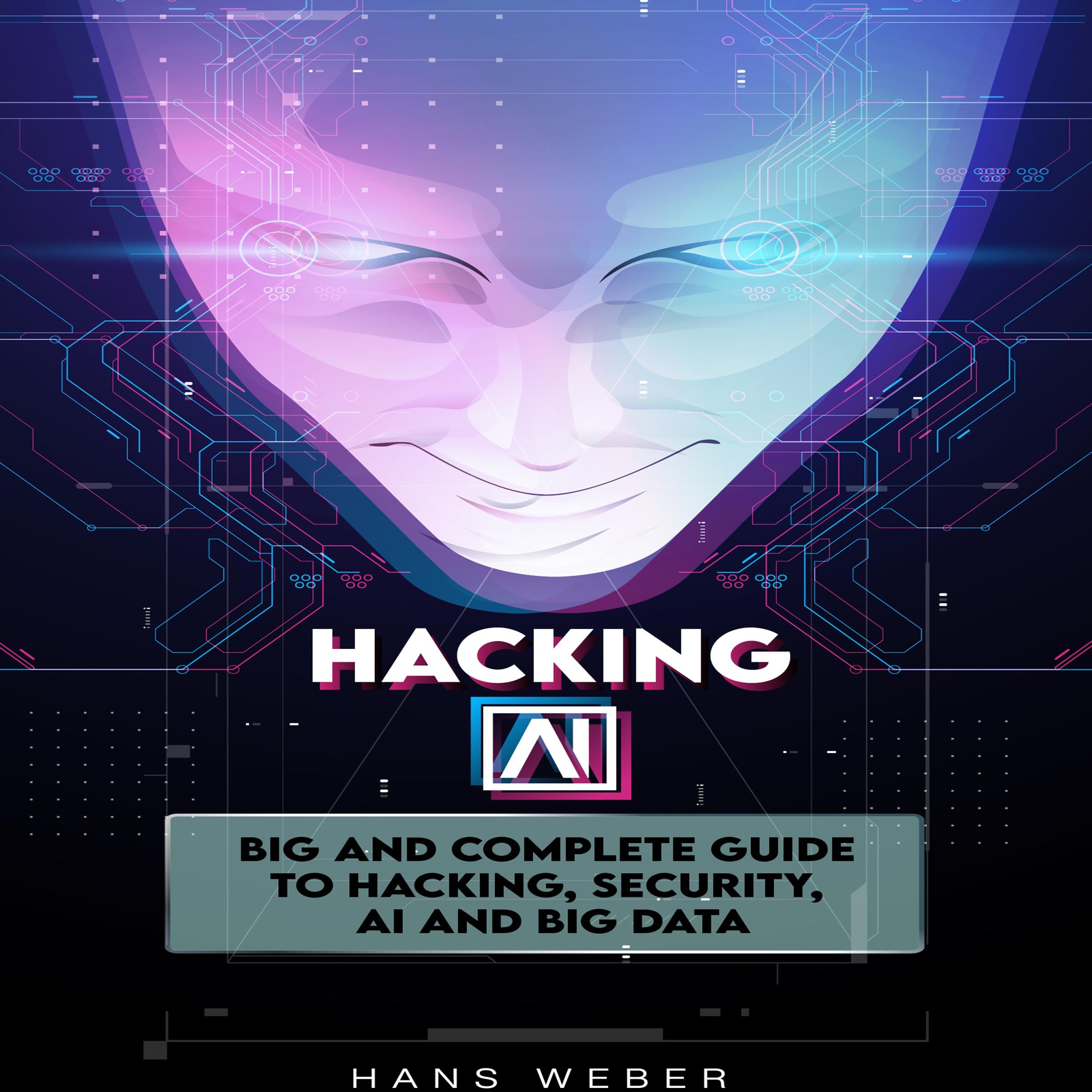 Hacking AI