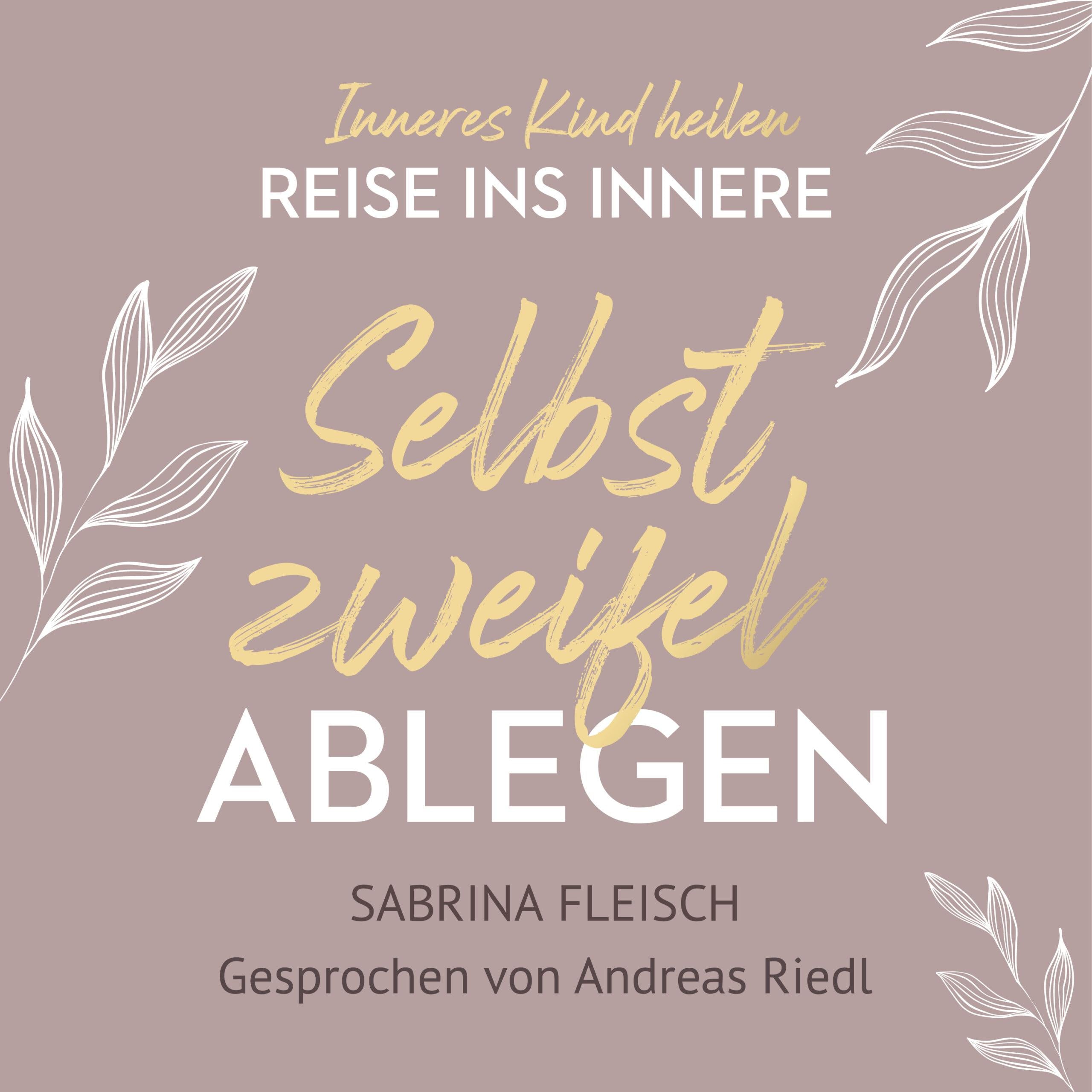 Selbstzweifel ablegen