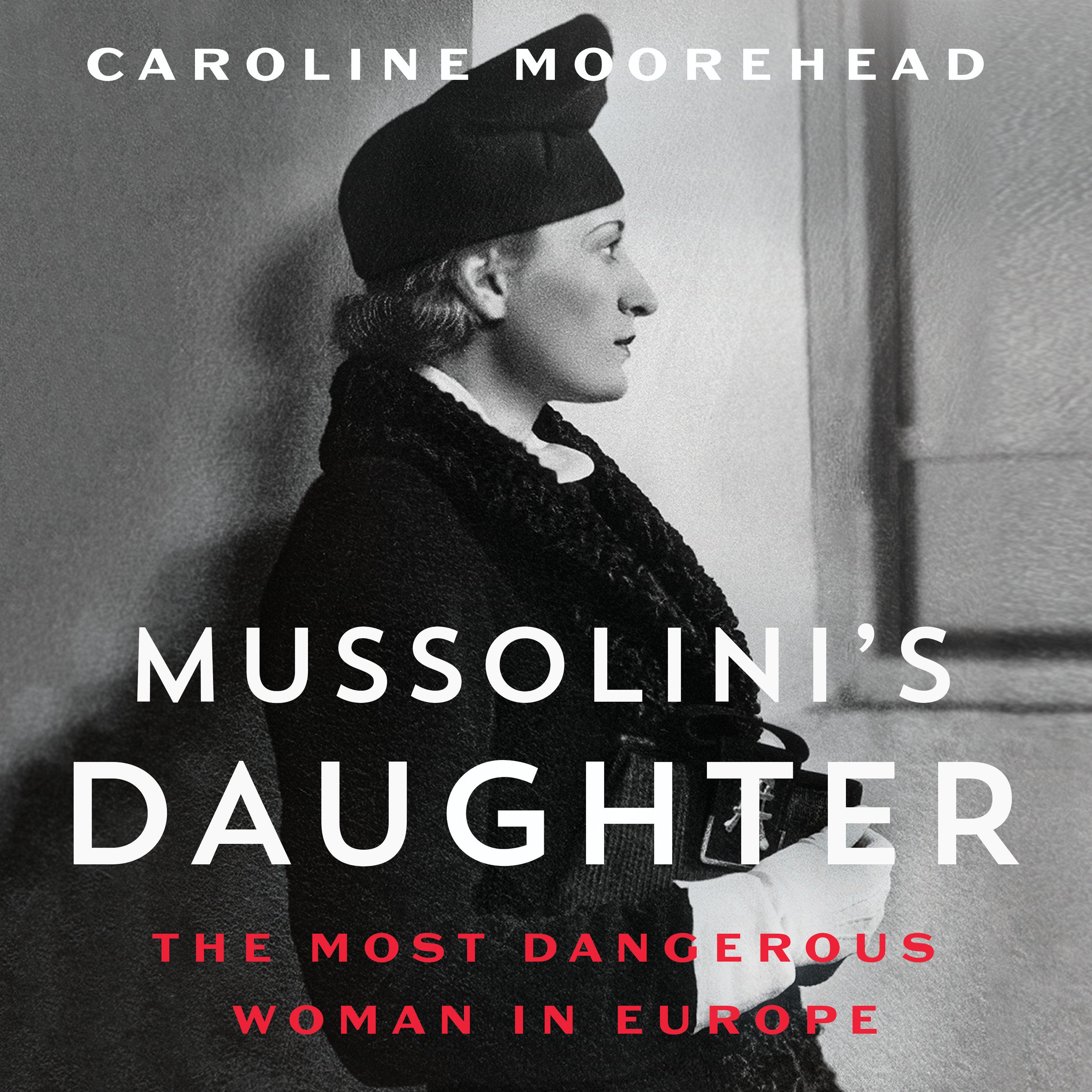 Mussolini's Daughter