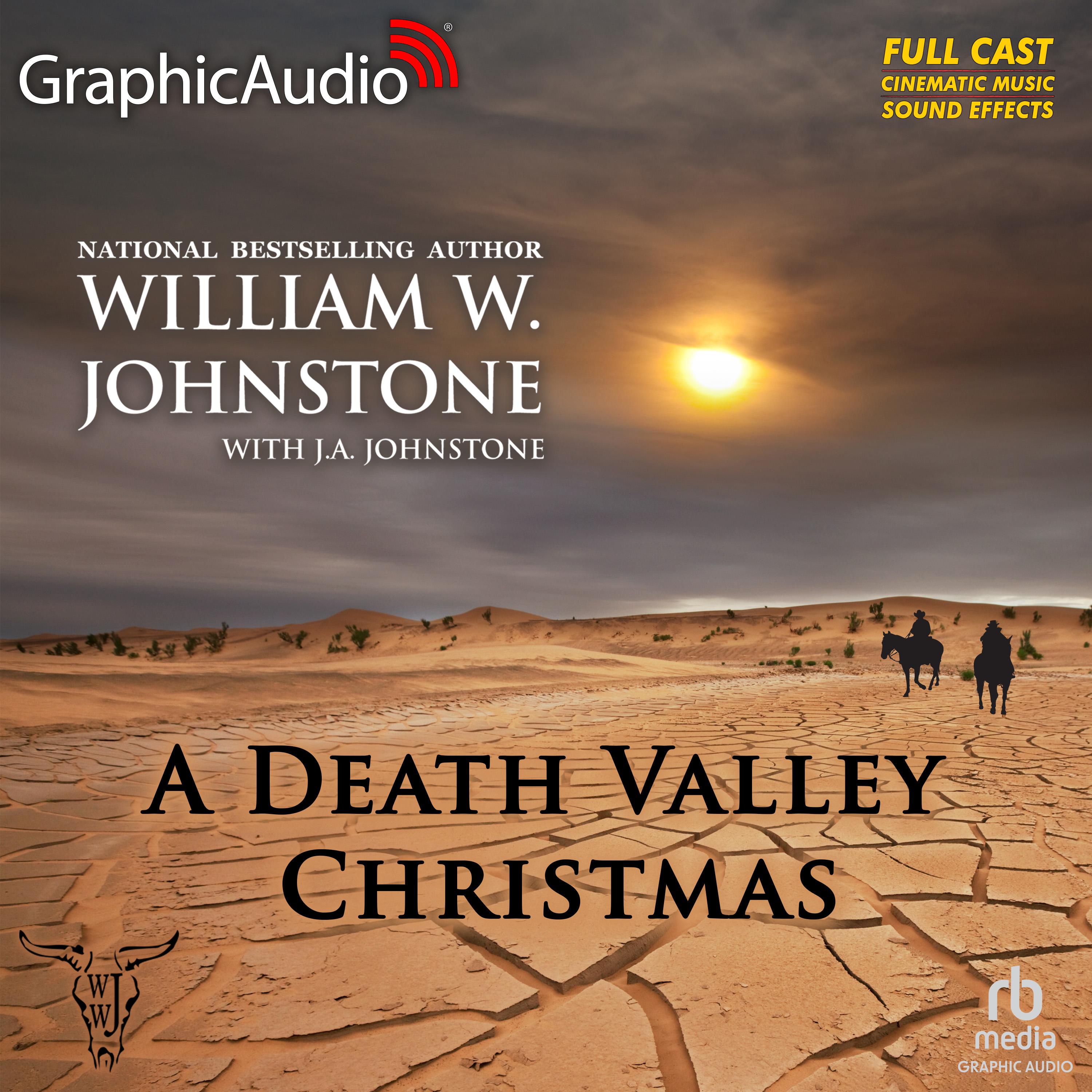 A Death Valley Christmas [Dramatized Adaptation]