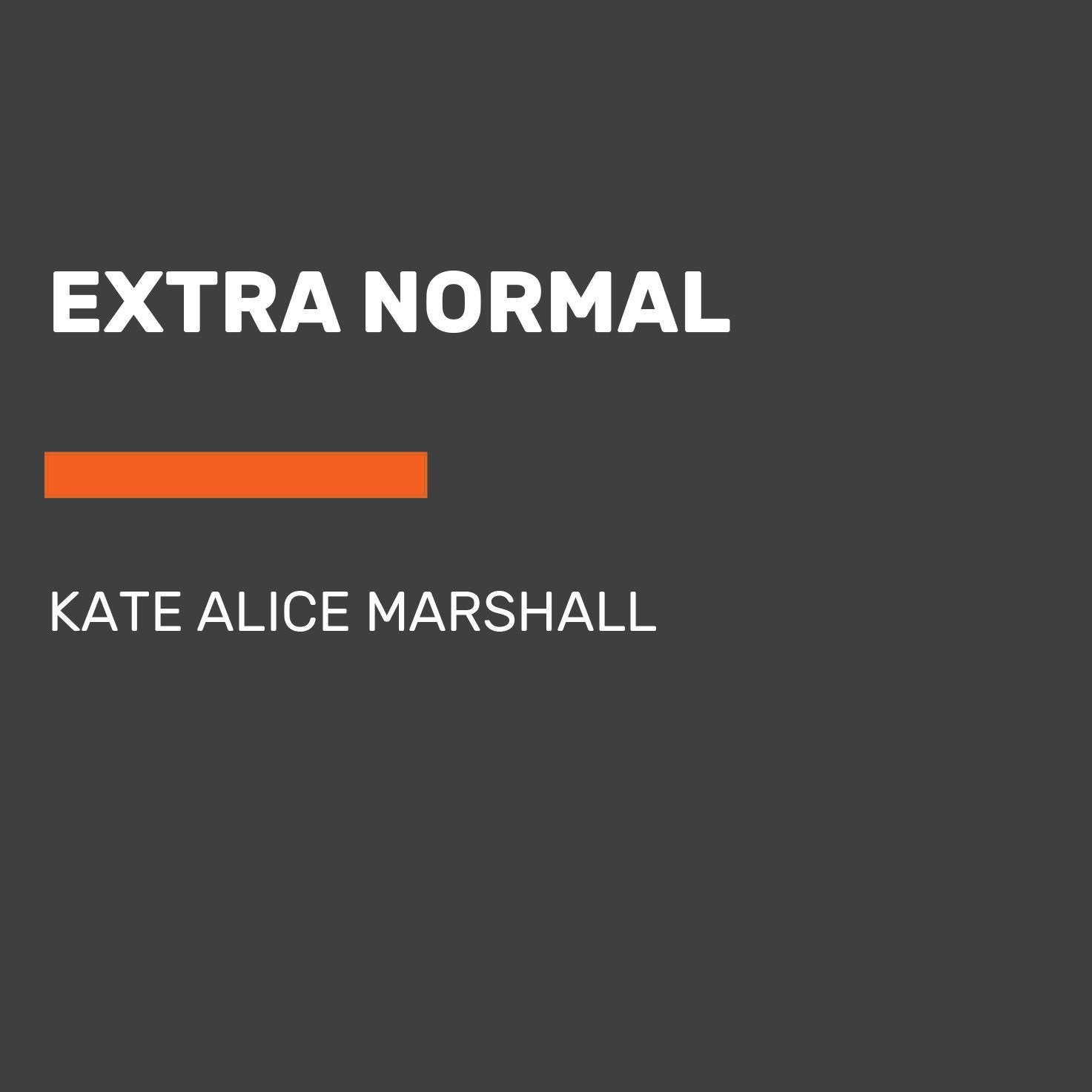 Extra Normal
