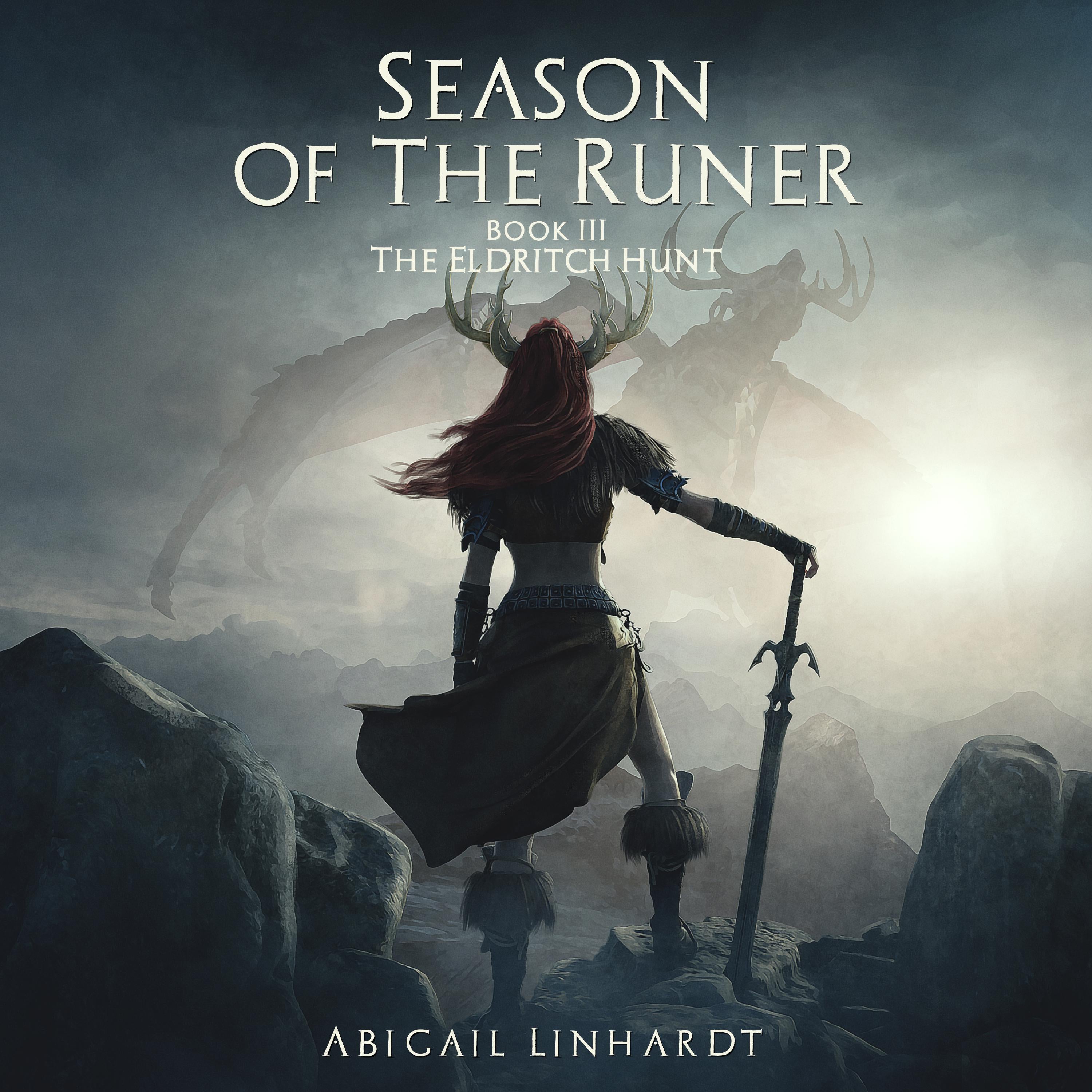 Season of the Runer Book III: The Eldritch Hunt