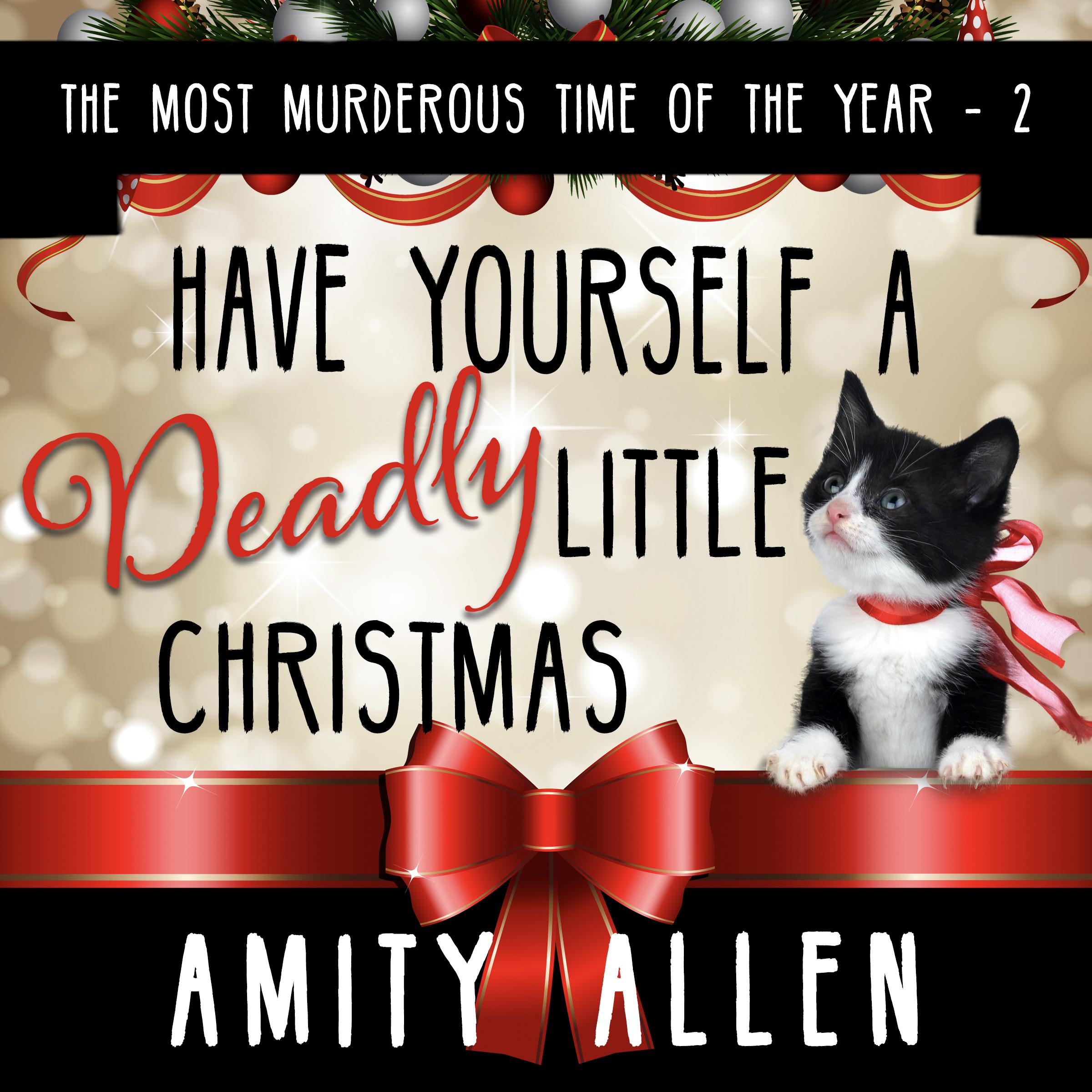 Have Yourself a Deadly Little Christmas