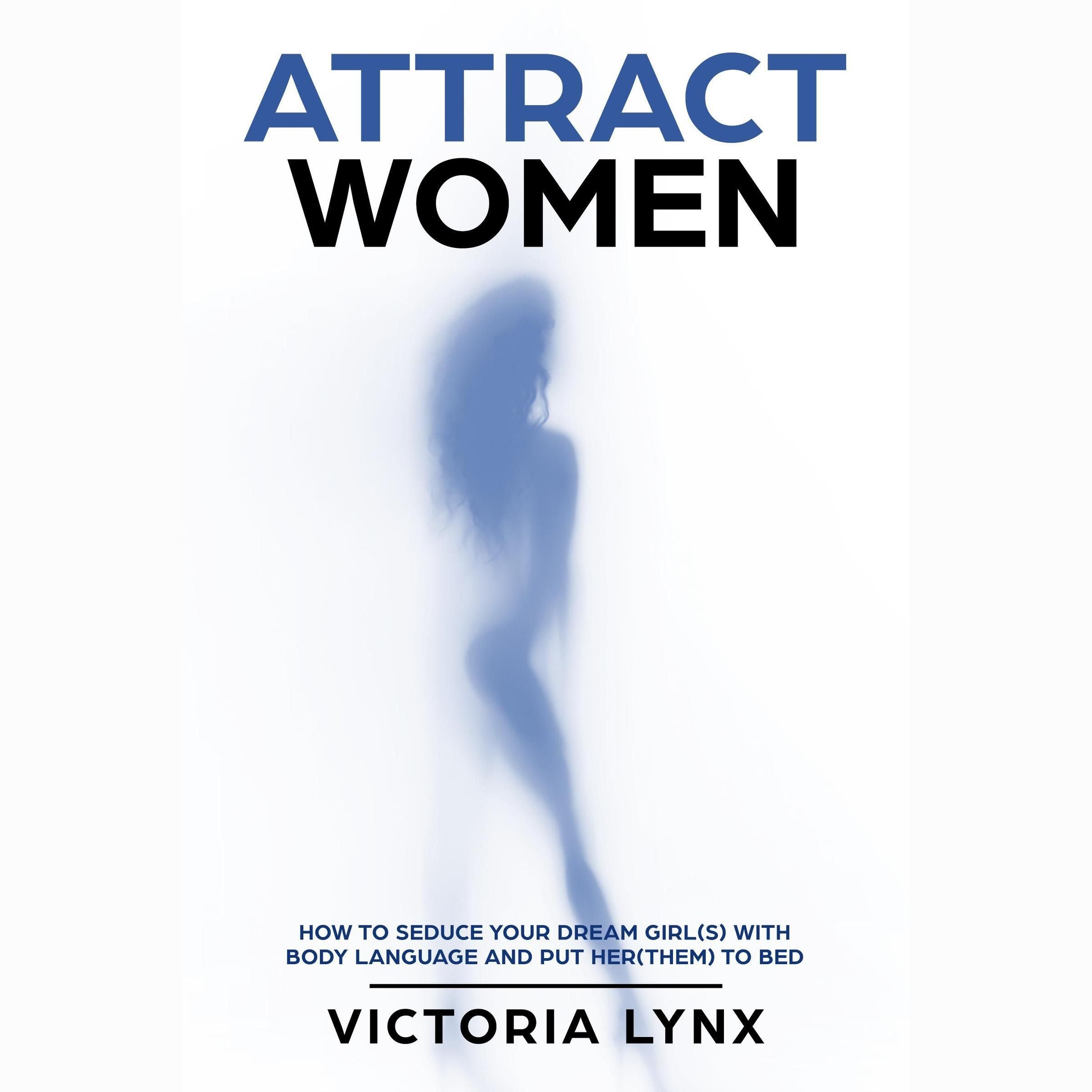 Attract Women