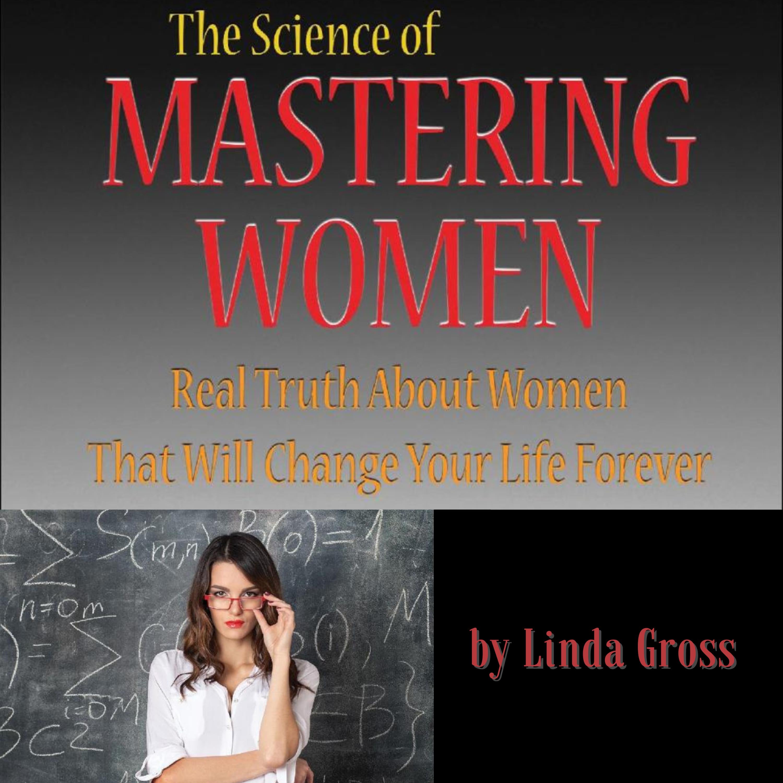 Full: The Science of Mastering Women