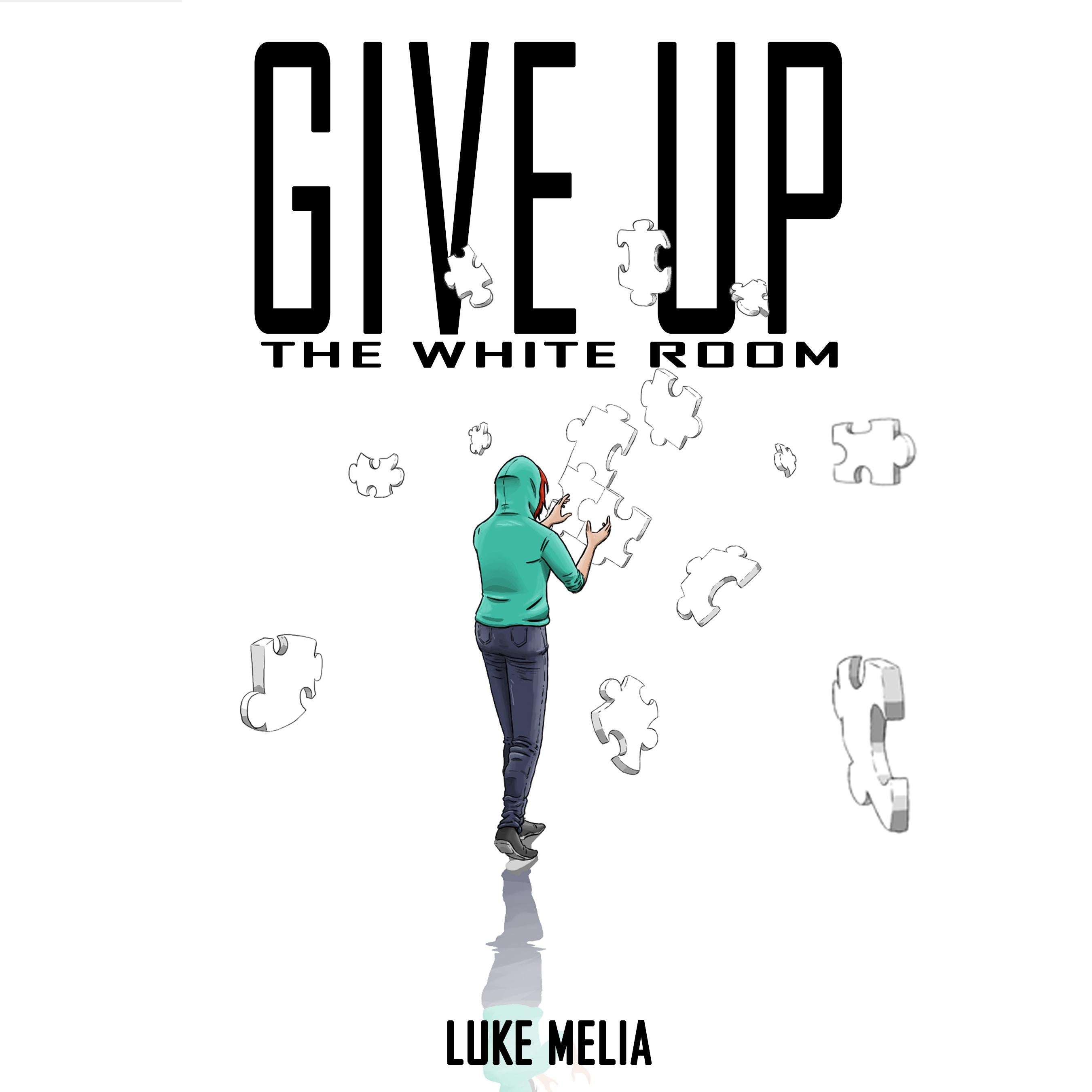 Give Up The White Room