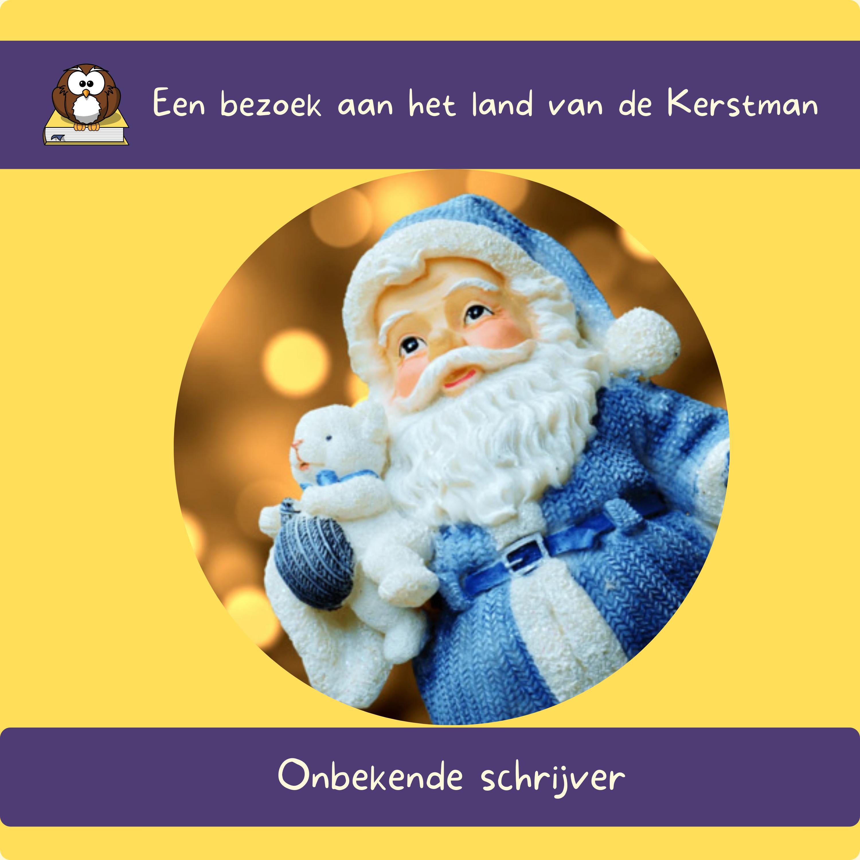 Een Bezoek aan het land van de Kerstman