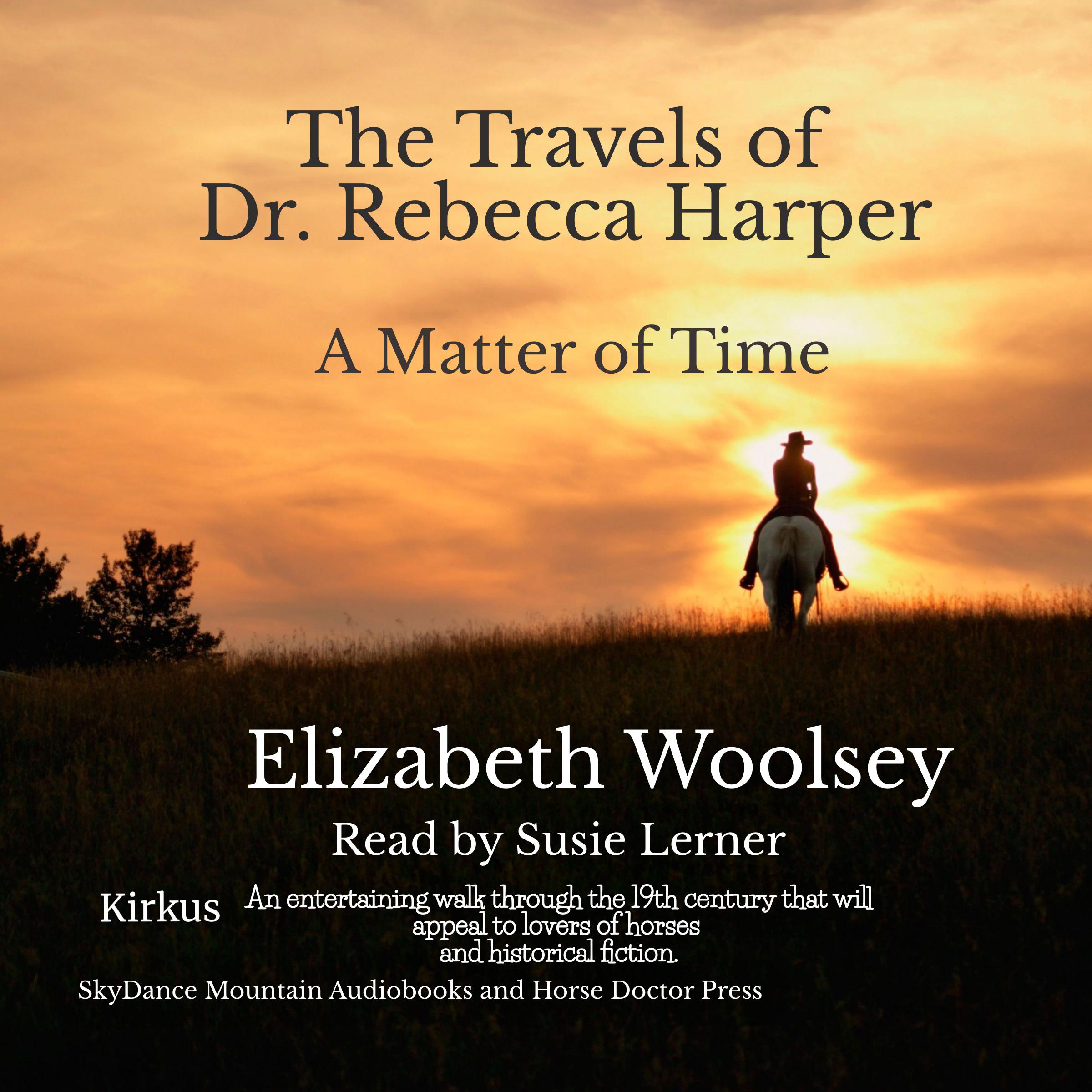 The Travels of Dr. Rebecca Harper