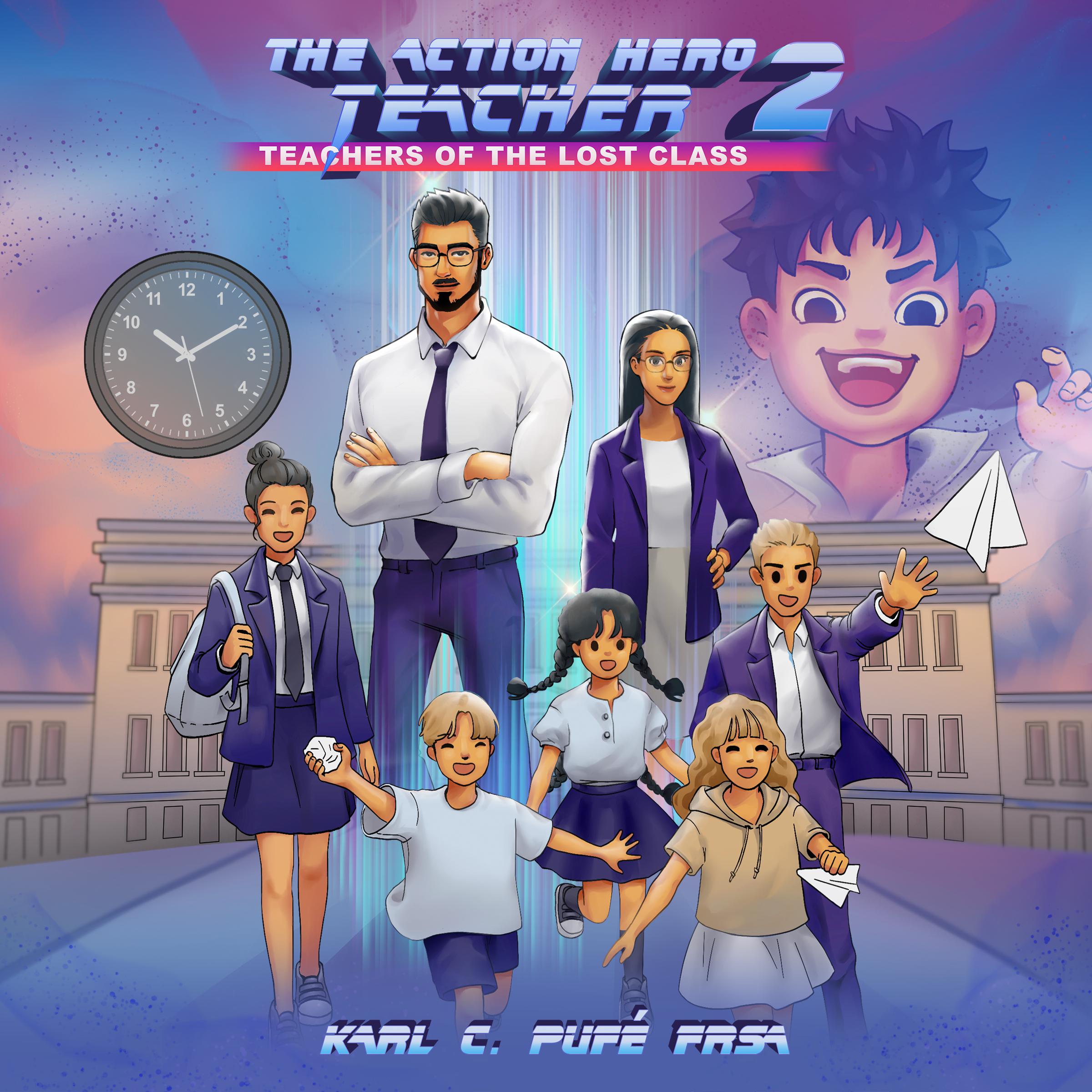 The Action Hero Teacher 2