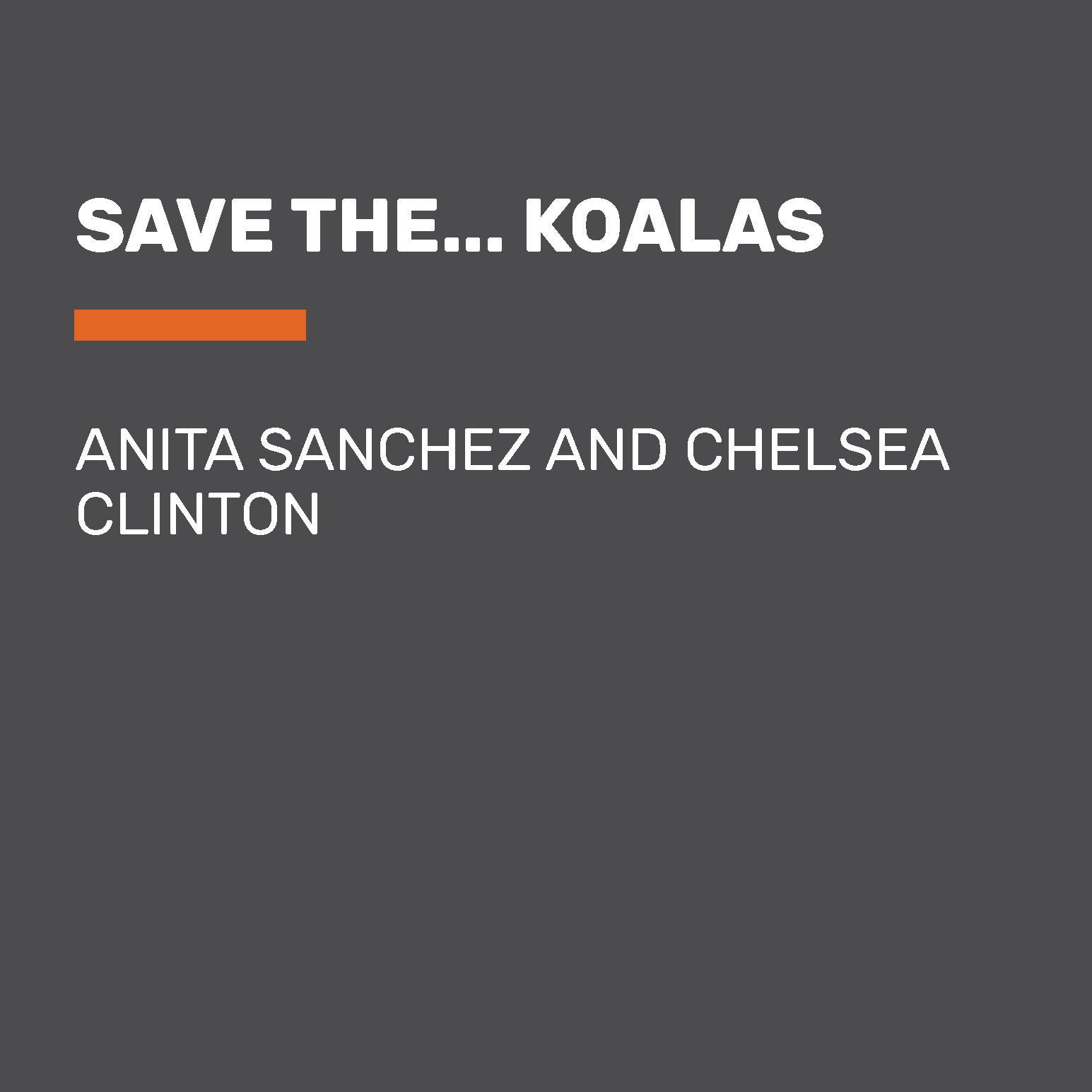 Save the... Koalas