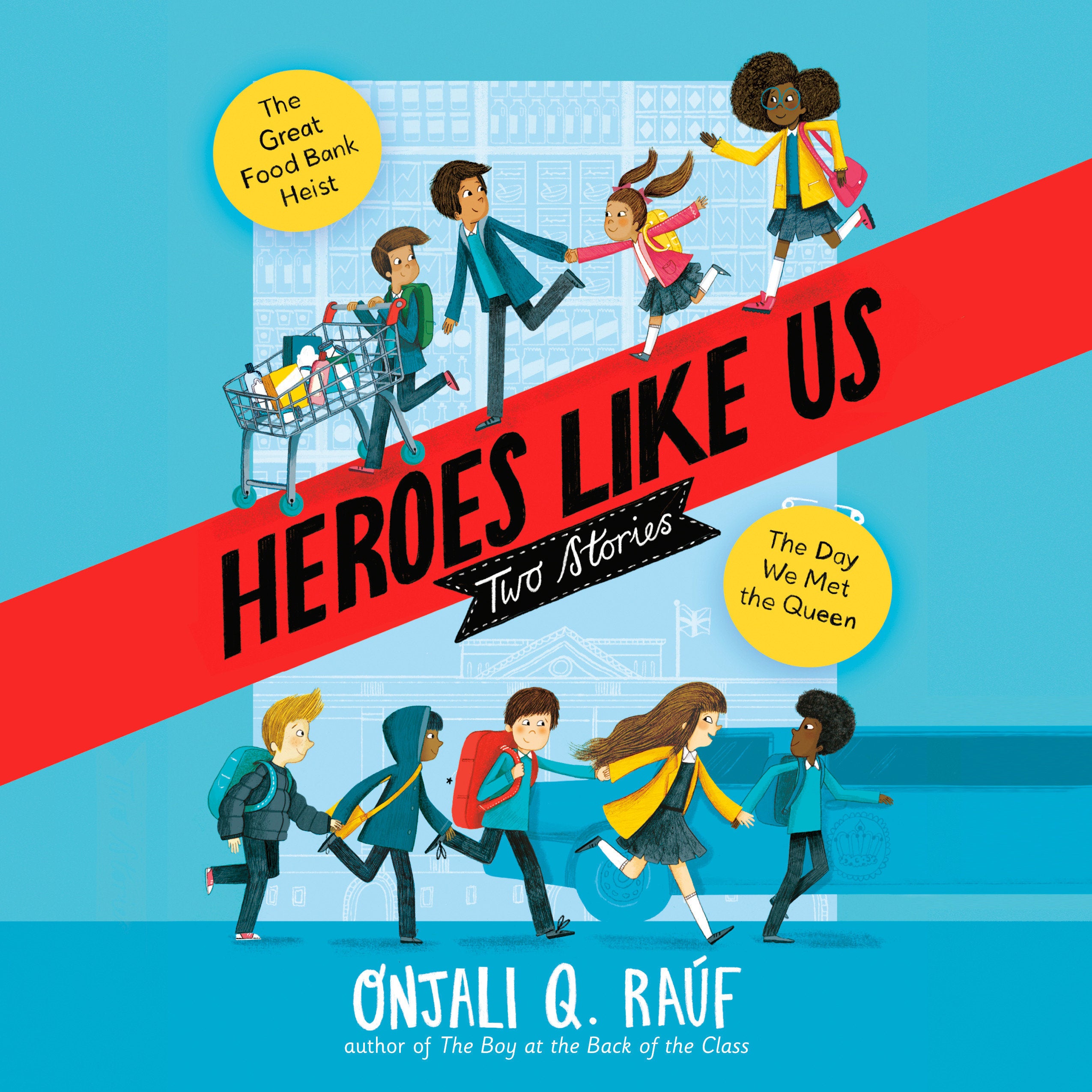Heroes Like Us: Two Stories