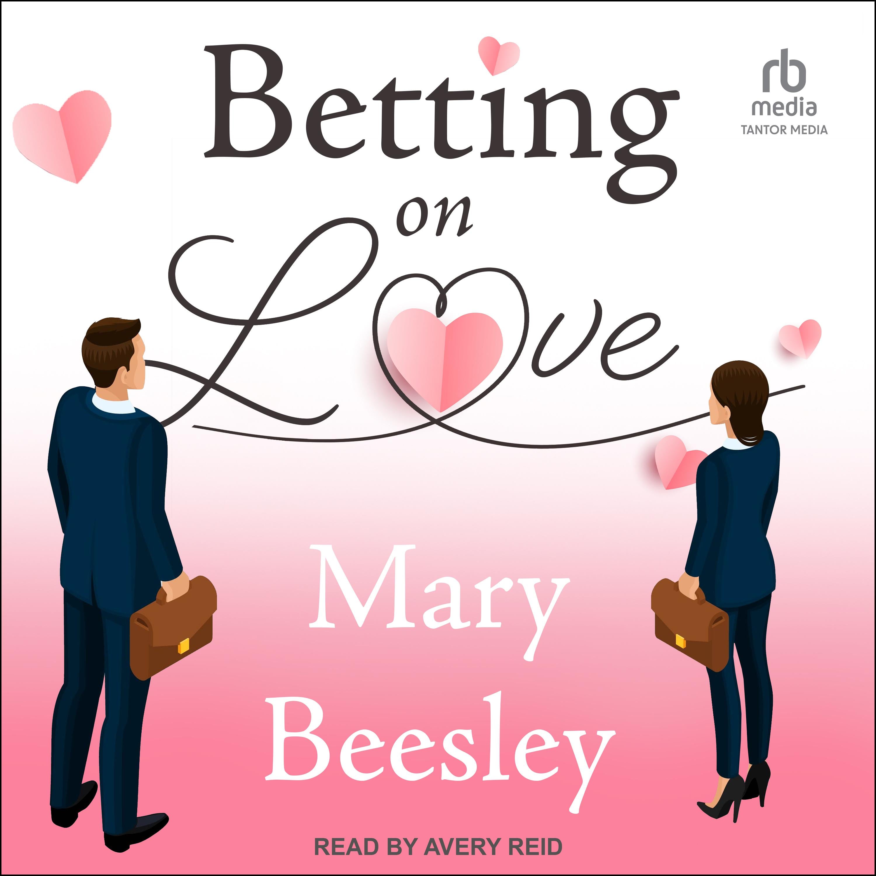 Betting on Love