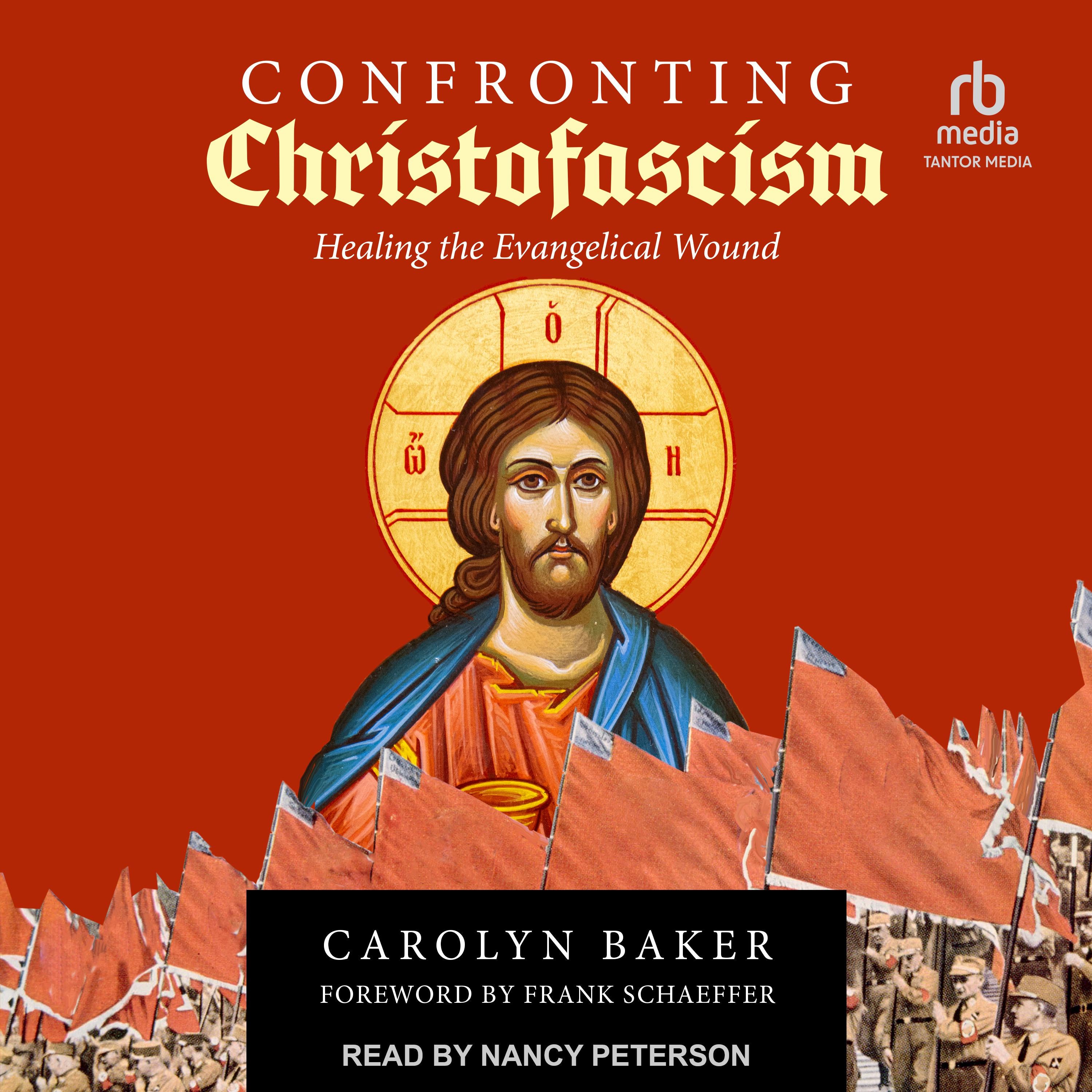 Confronting Christofascism