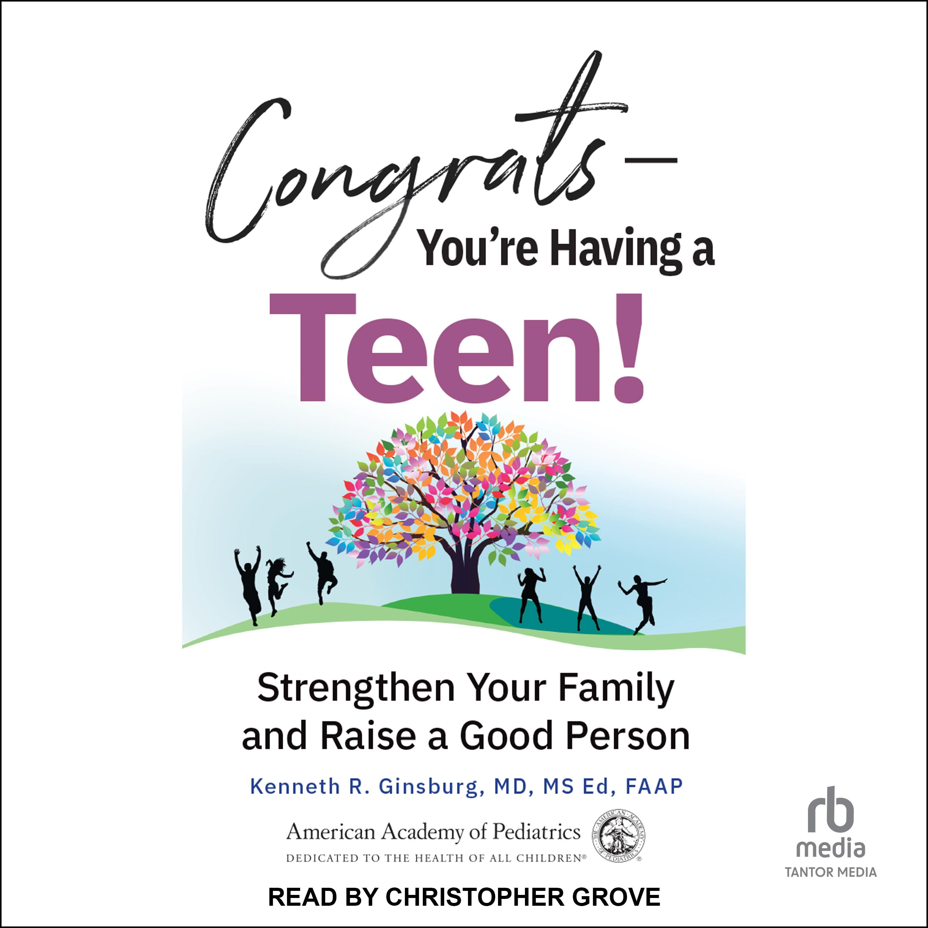 Congrats―You're Having a Teen!