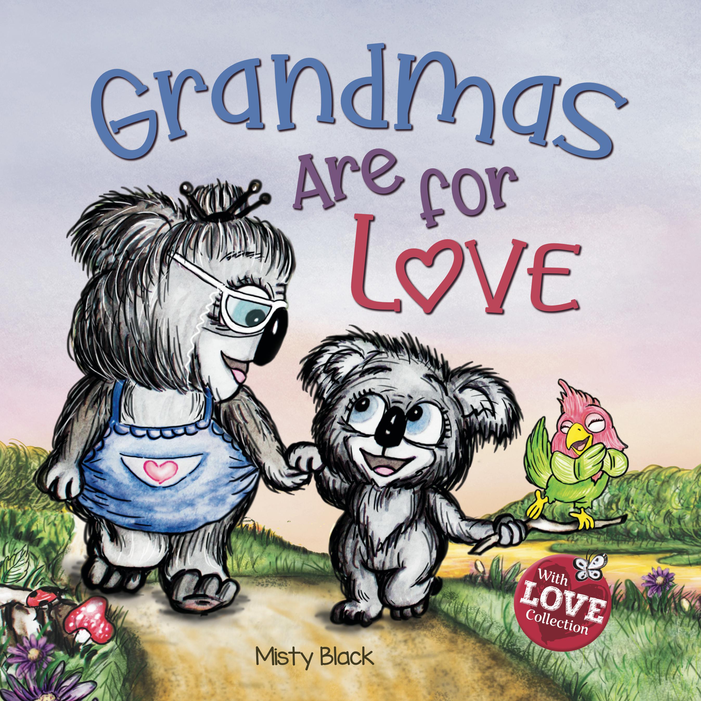 Grandmas Are for Love