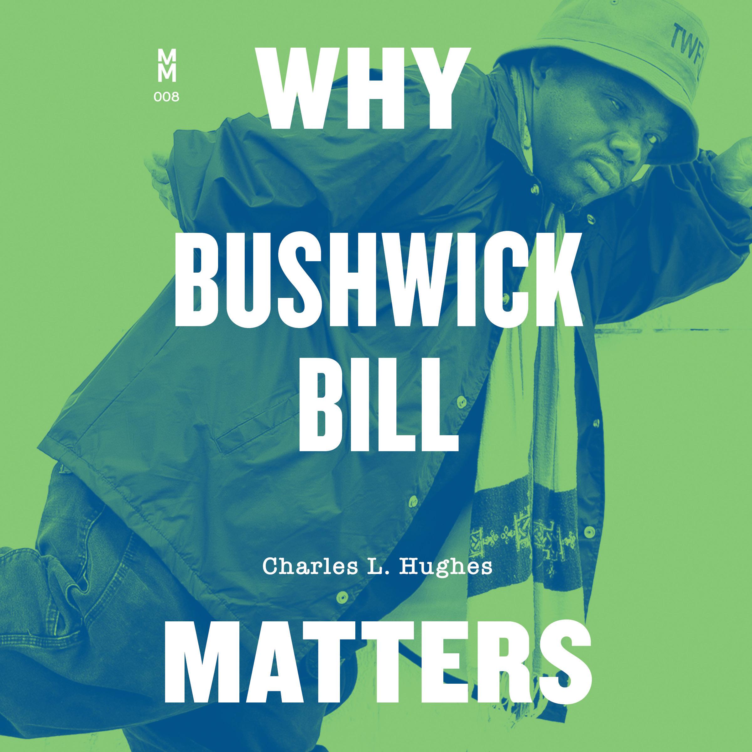 Why Bushwick Bill Matters