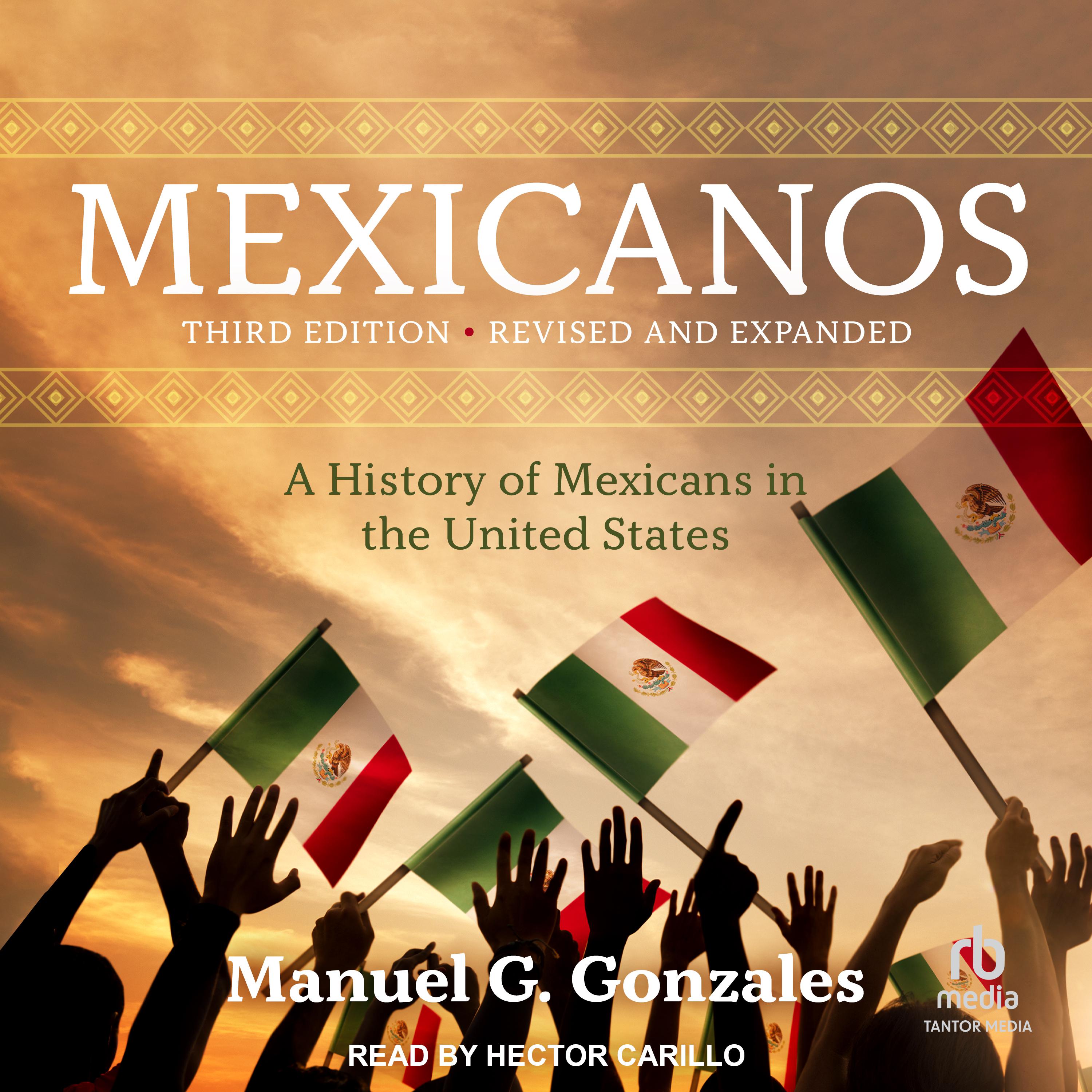 Mexicanos, Third Edition