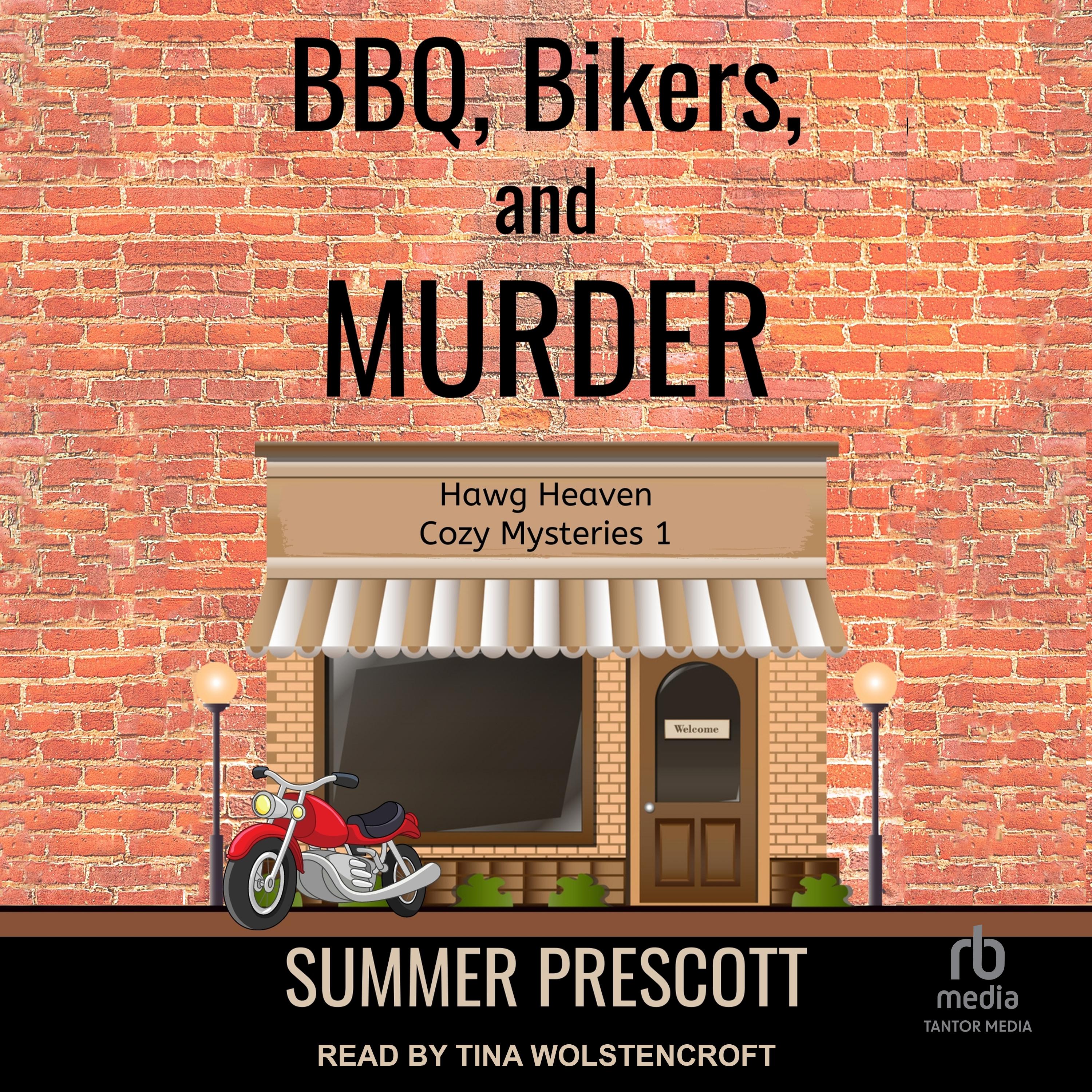 BBQ, Bikers, and Murder