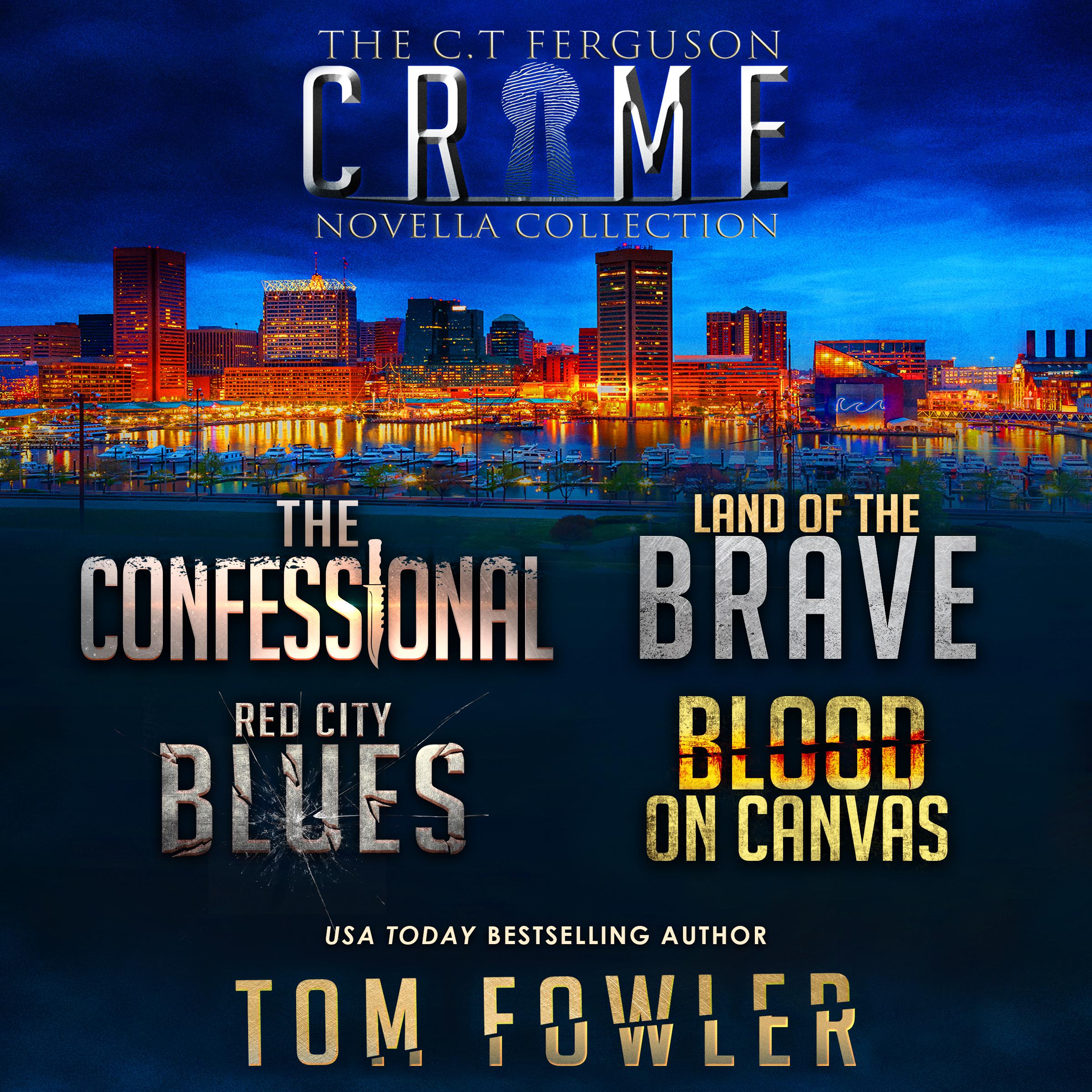 The C.T. Ferguson Crime Novella Collection