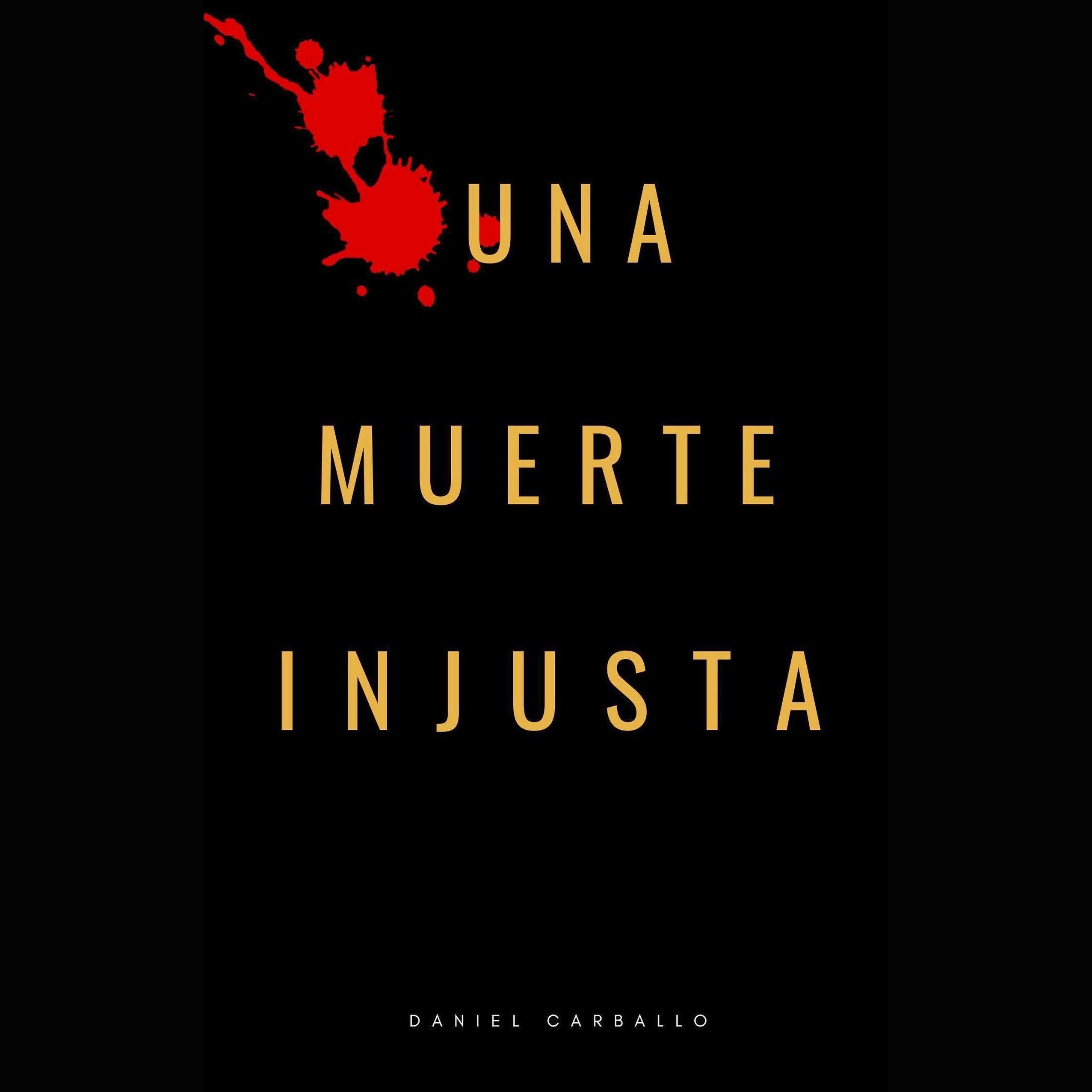 Una Muerte Injusta