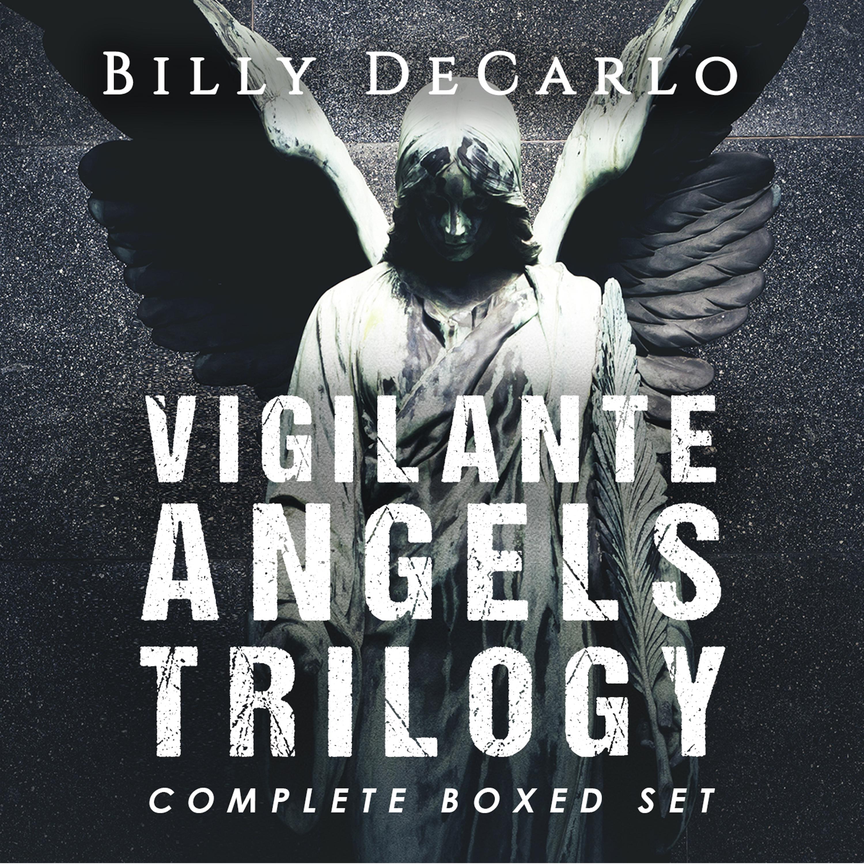 Vigilante Angels Trilogy