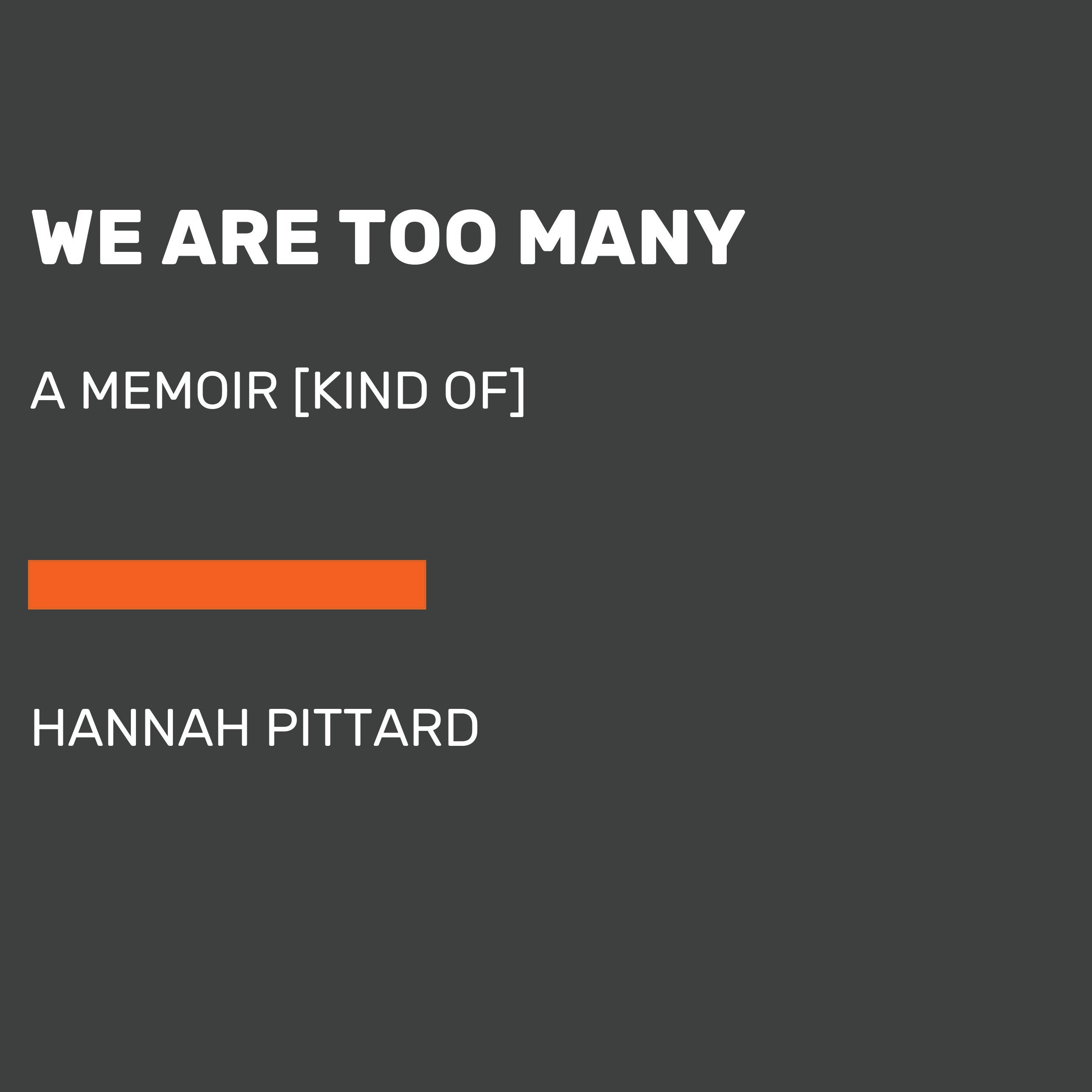 We Are Too Many