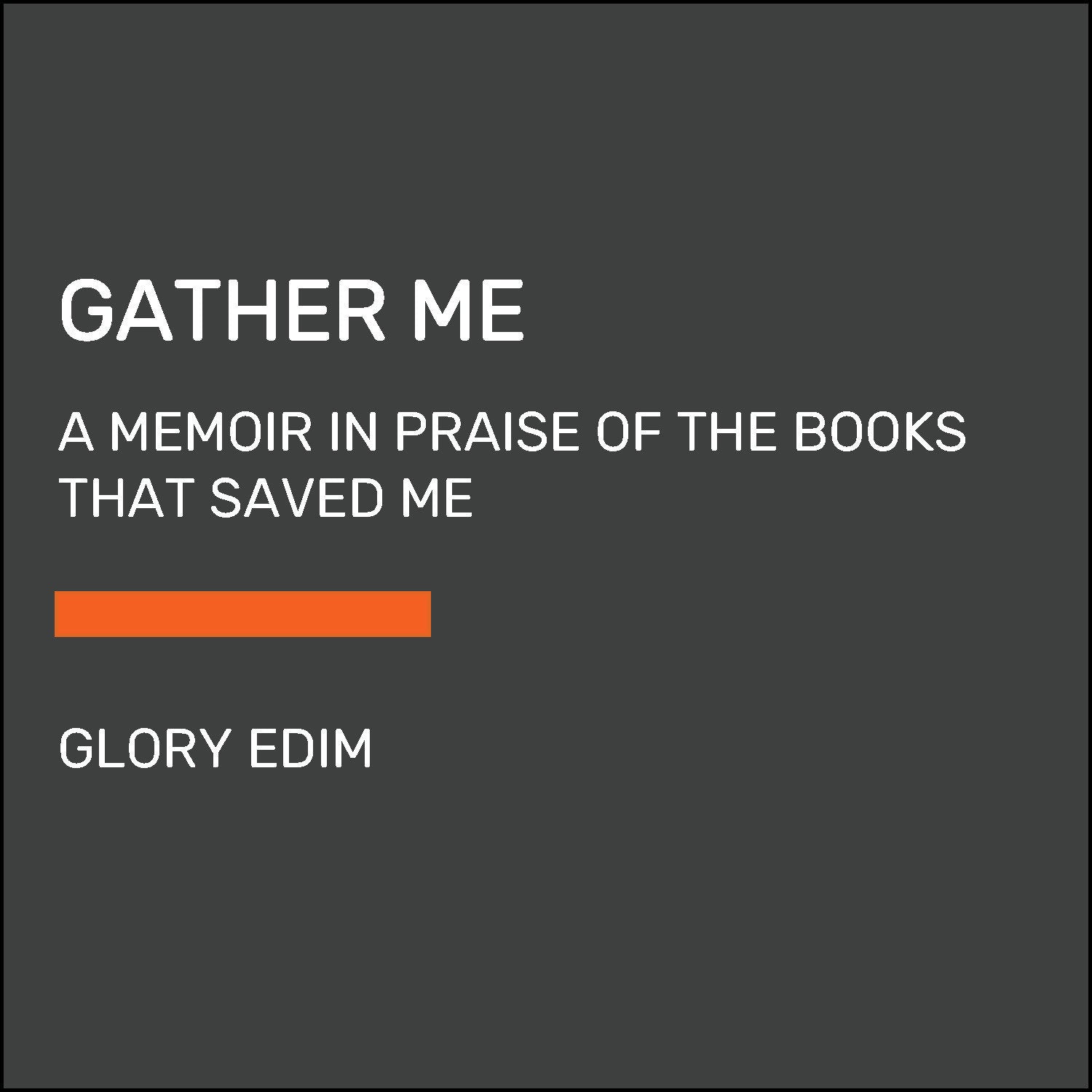 Gather Me