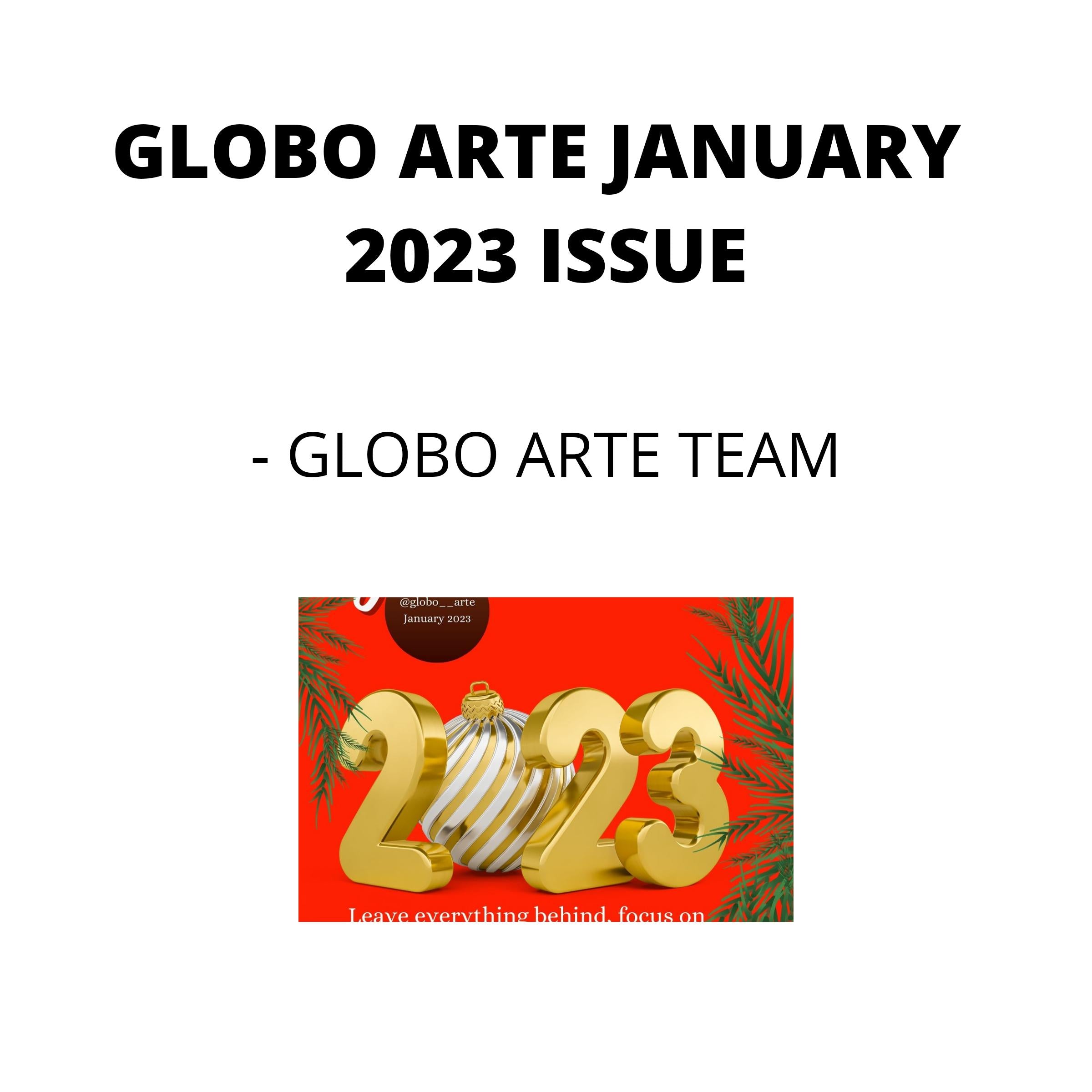 GLOBO ARTE JANUARY 2023 ISSUE