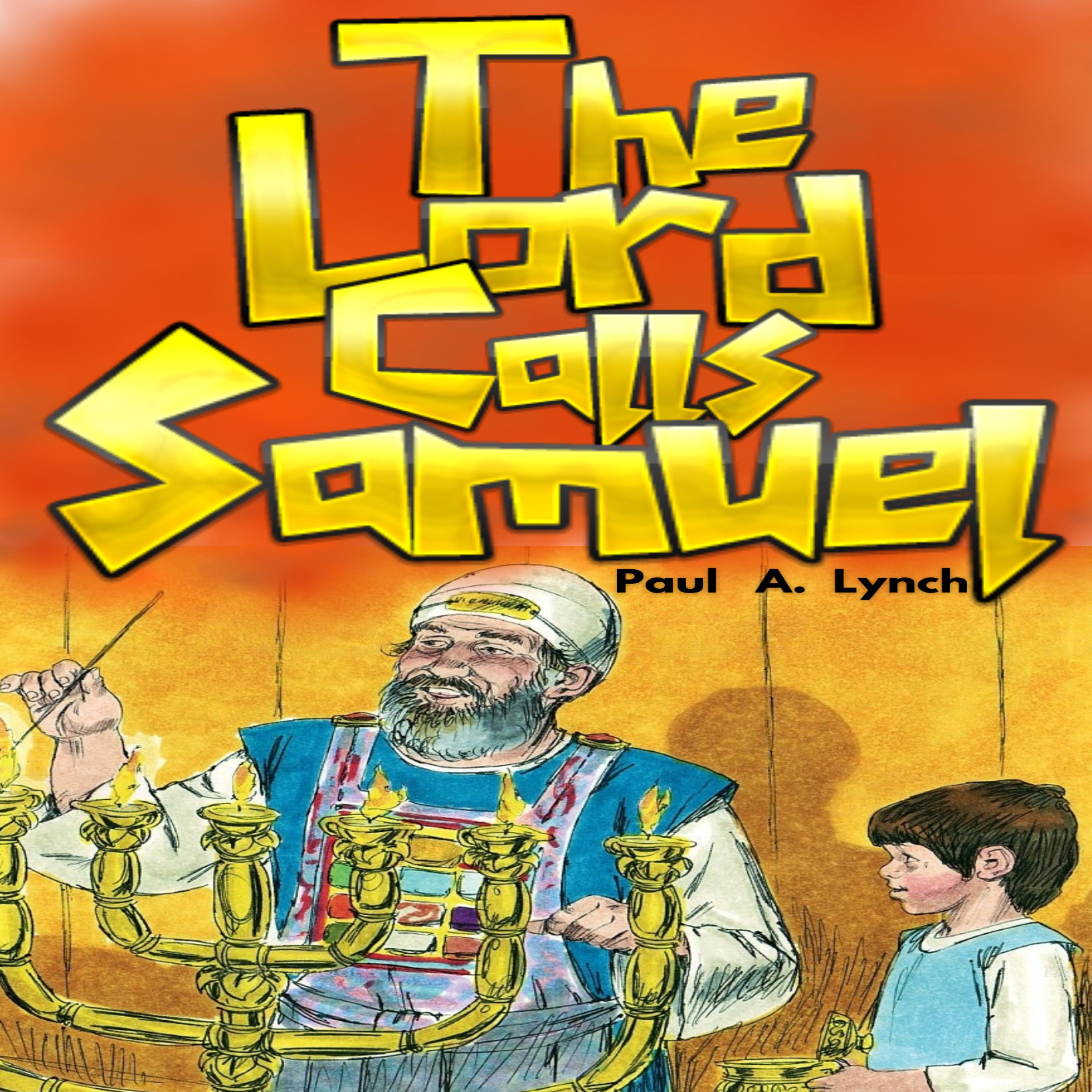 The Lord Calls Samuel