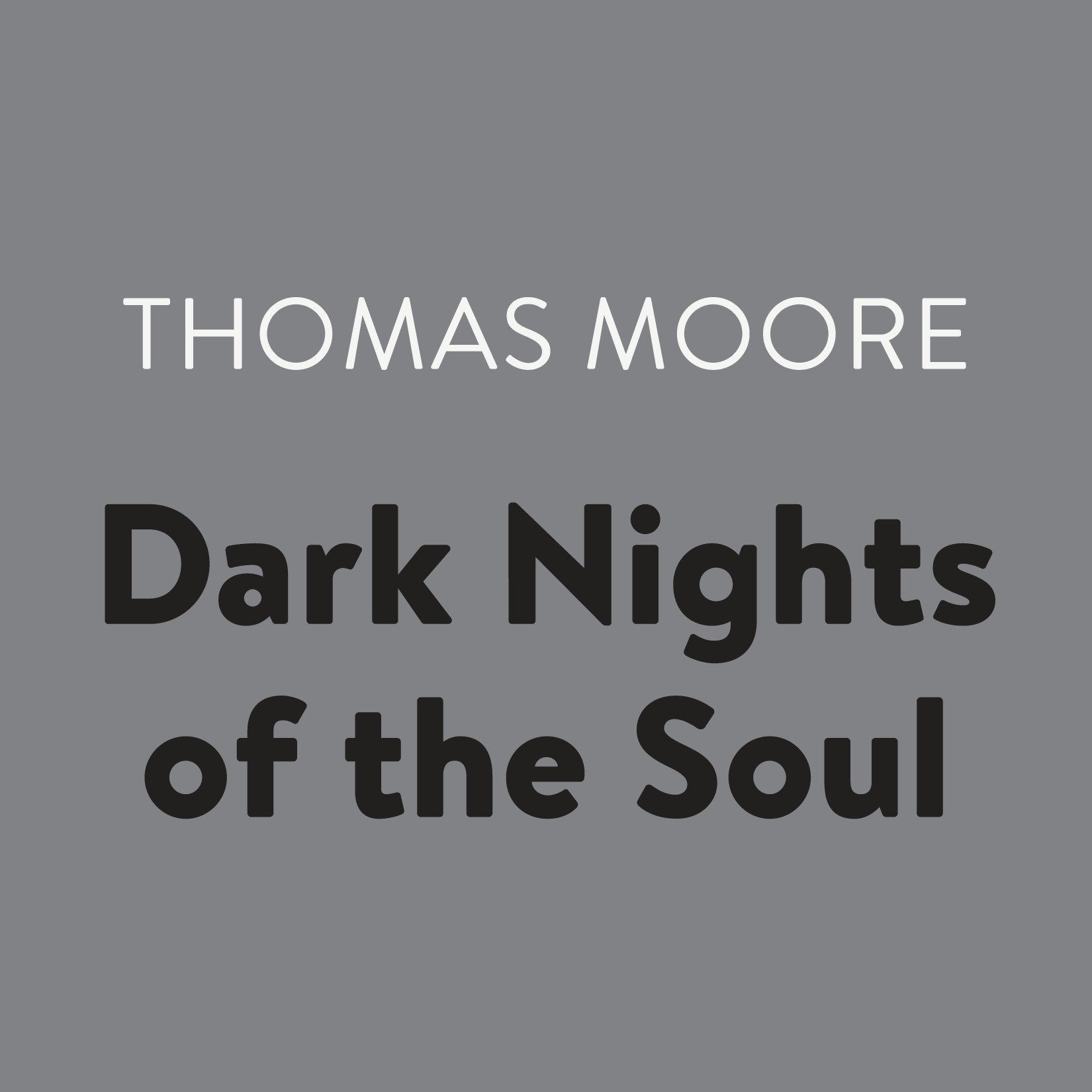 Dark Nights of the Soul