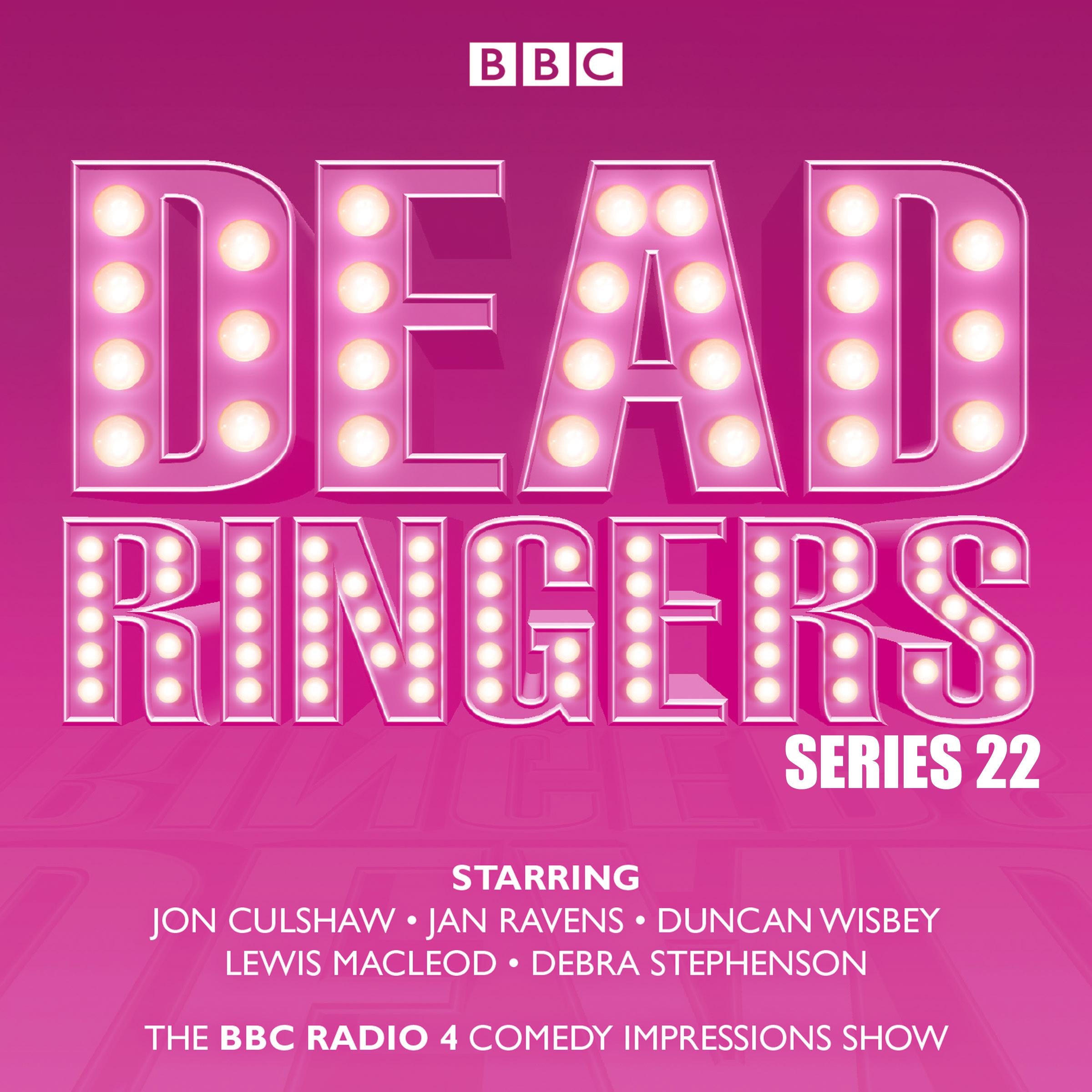 Dead Ringers: Series 22
