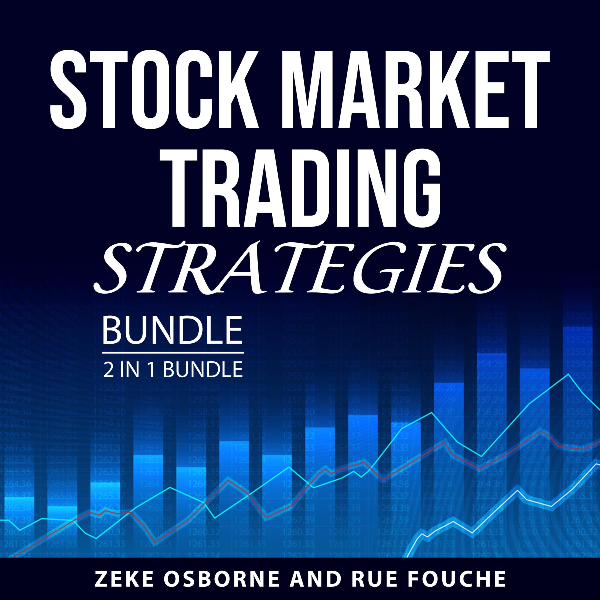 Stock Market Trading Strategies Bundle, 2 in 1 Bundle