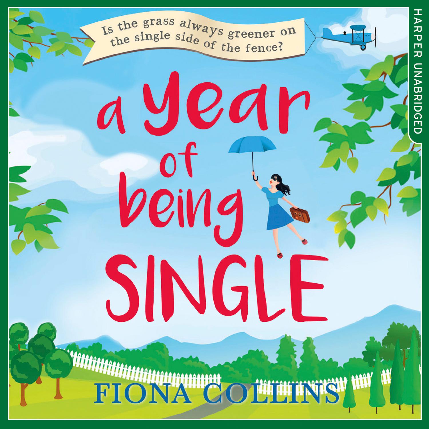 A Year of Being Single