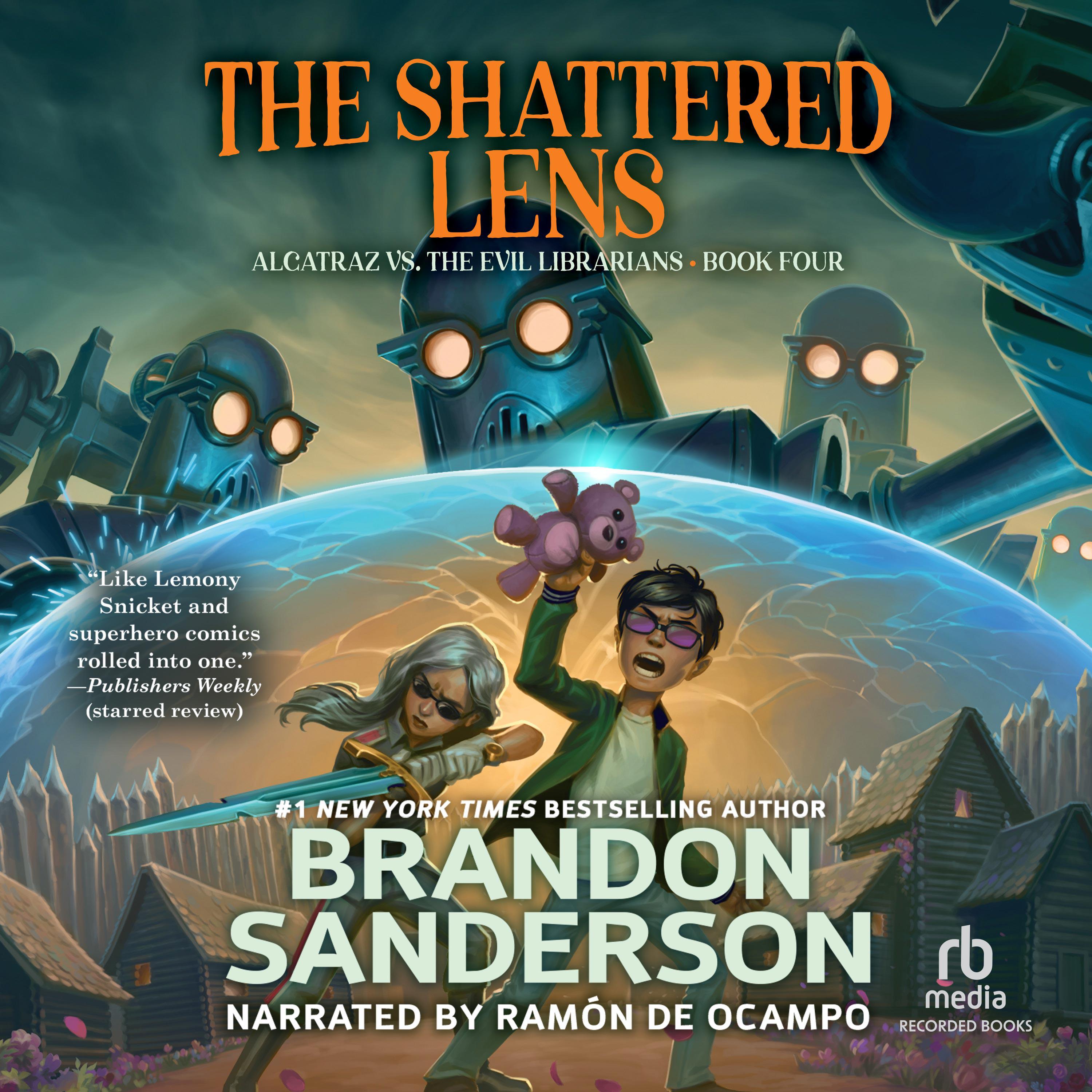 The Shattered Lens