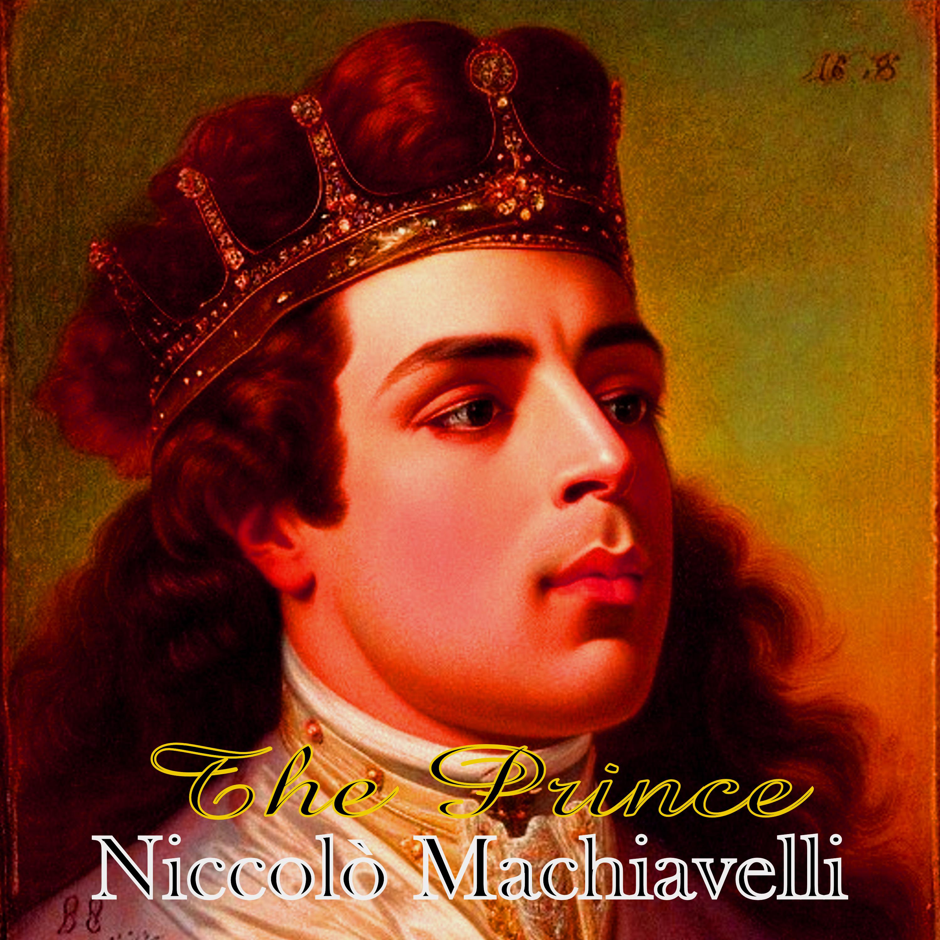 The Prince - Niccolò Machiavelli