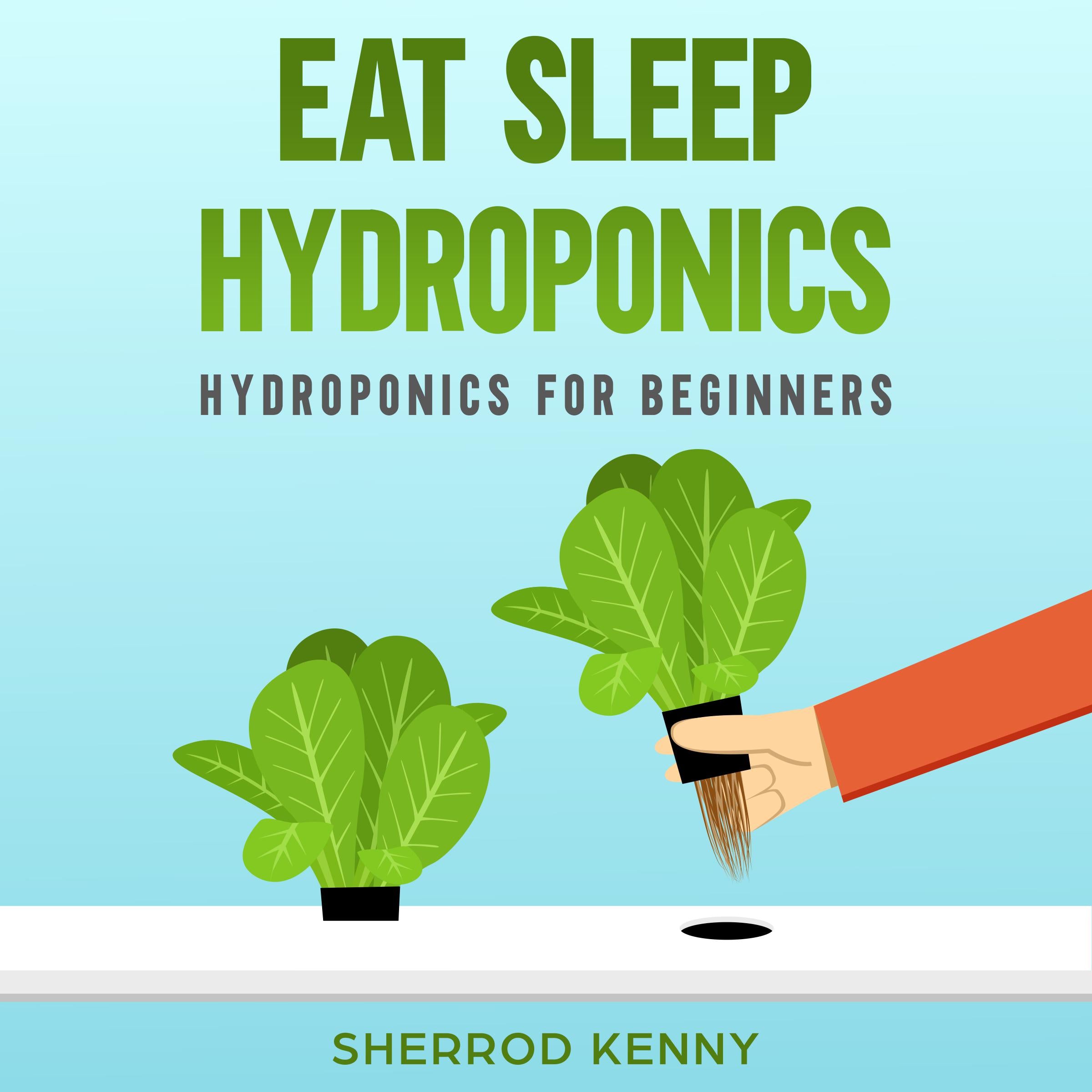 Eat Sleep Hydroponics
