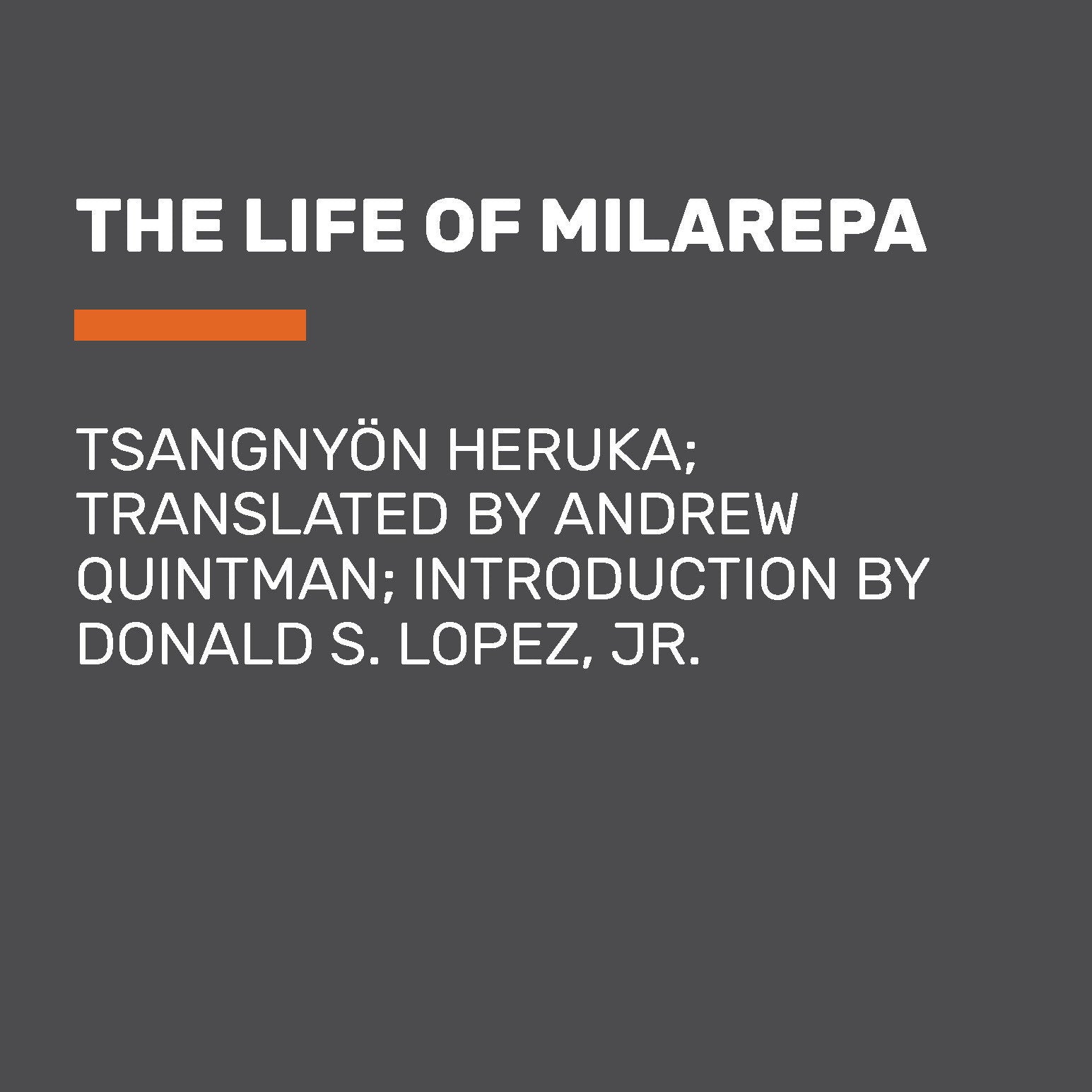 The Life of Milarepa