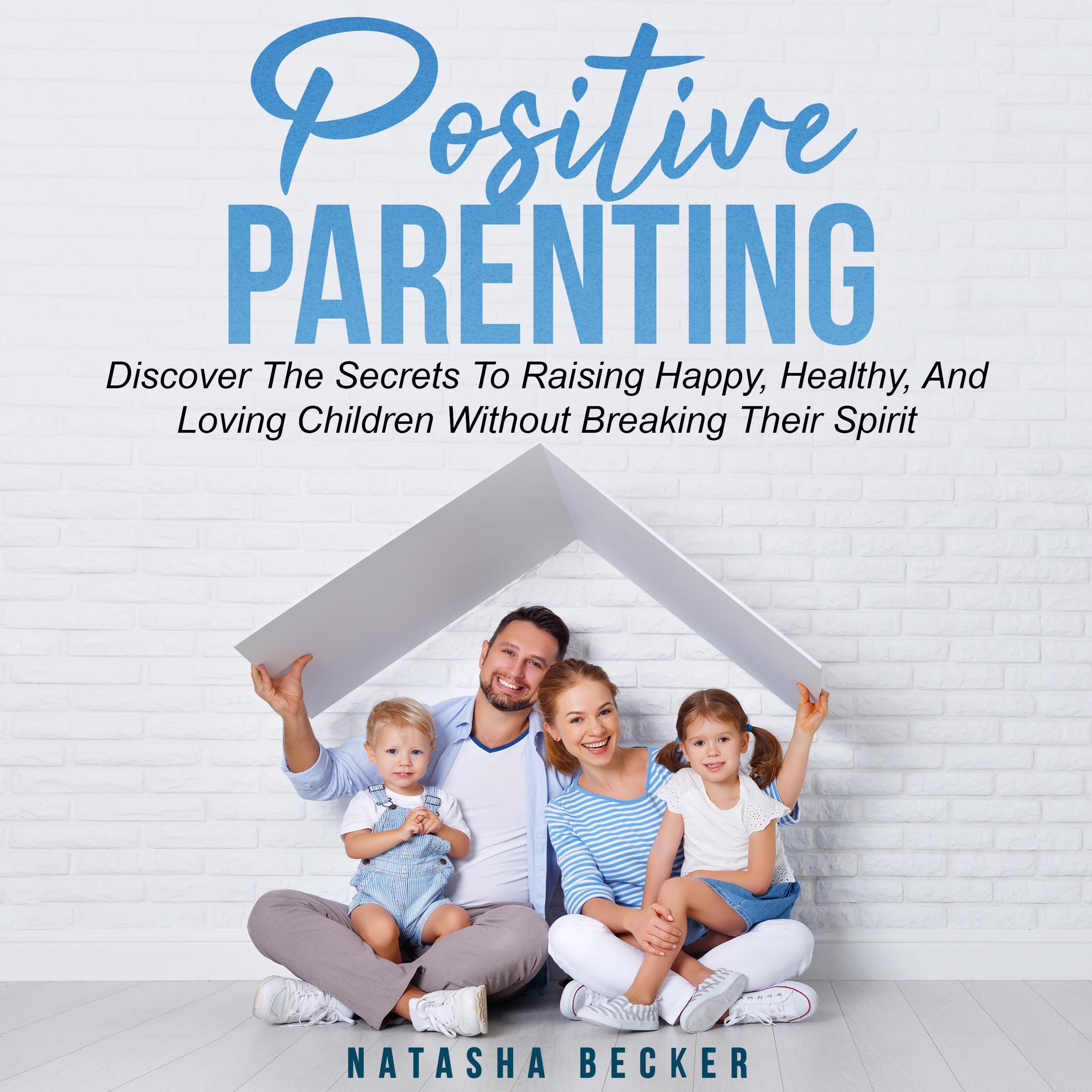 Positive Parenting