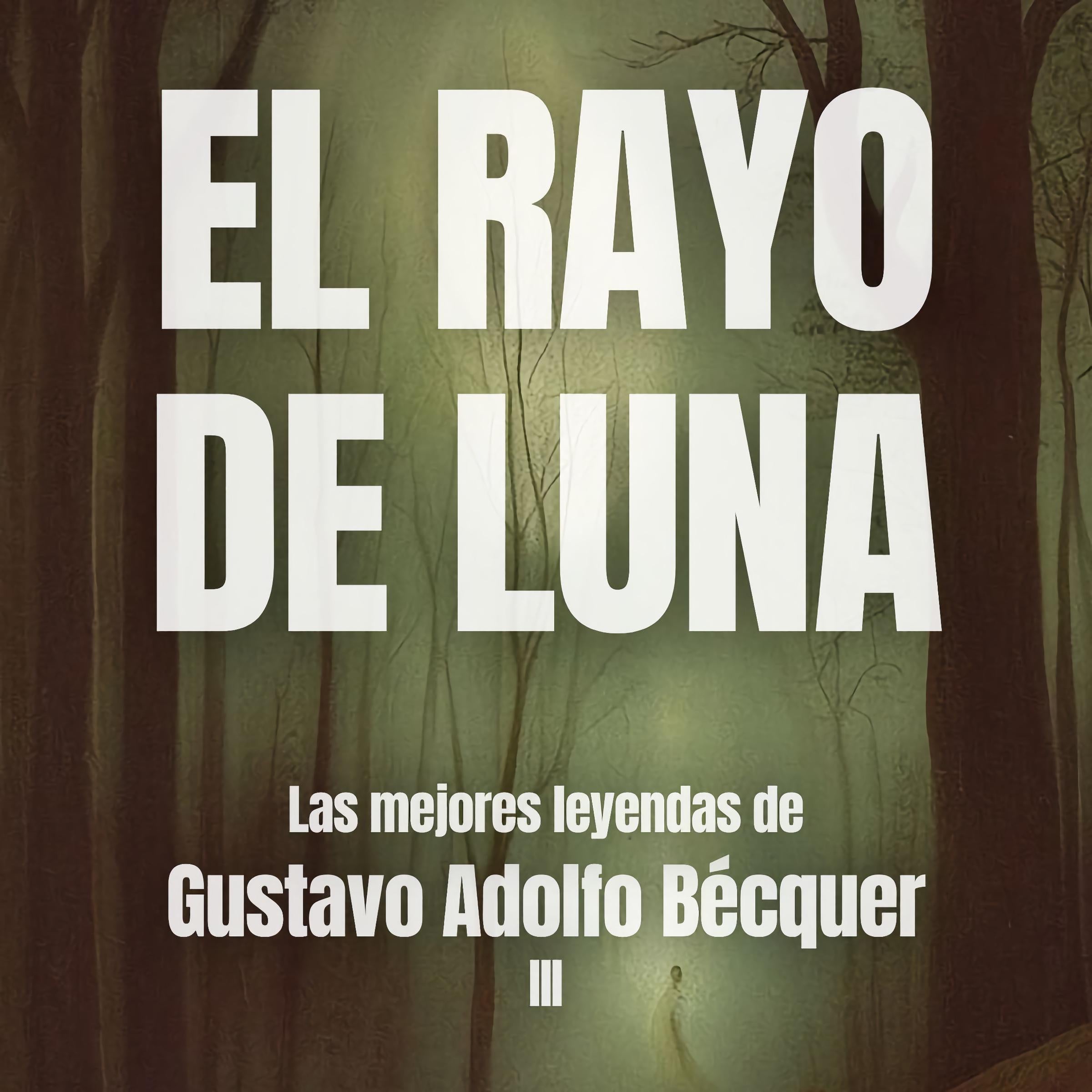 El rayo de luna