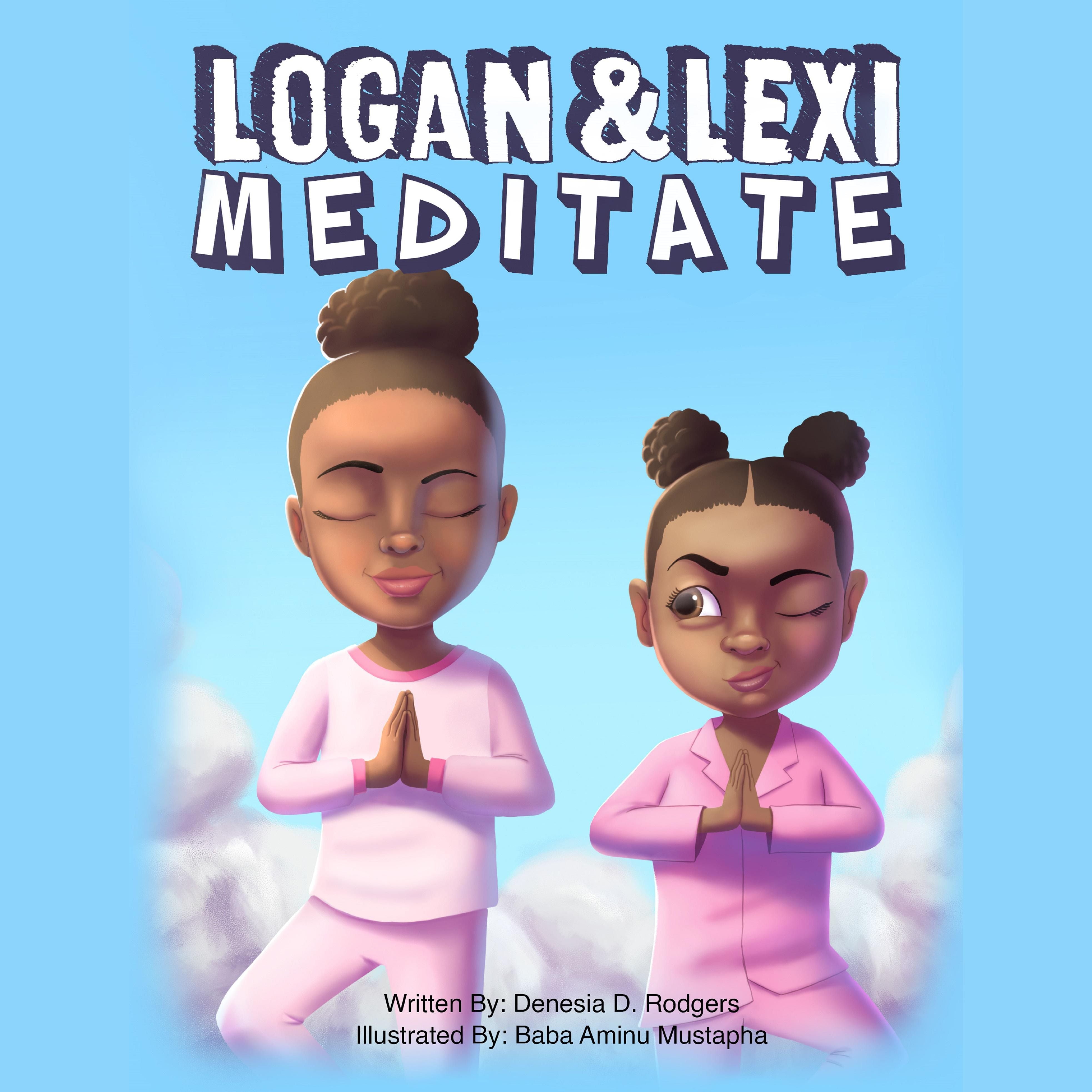 Logan and Lexi Meditate