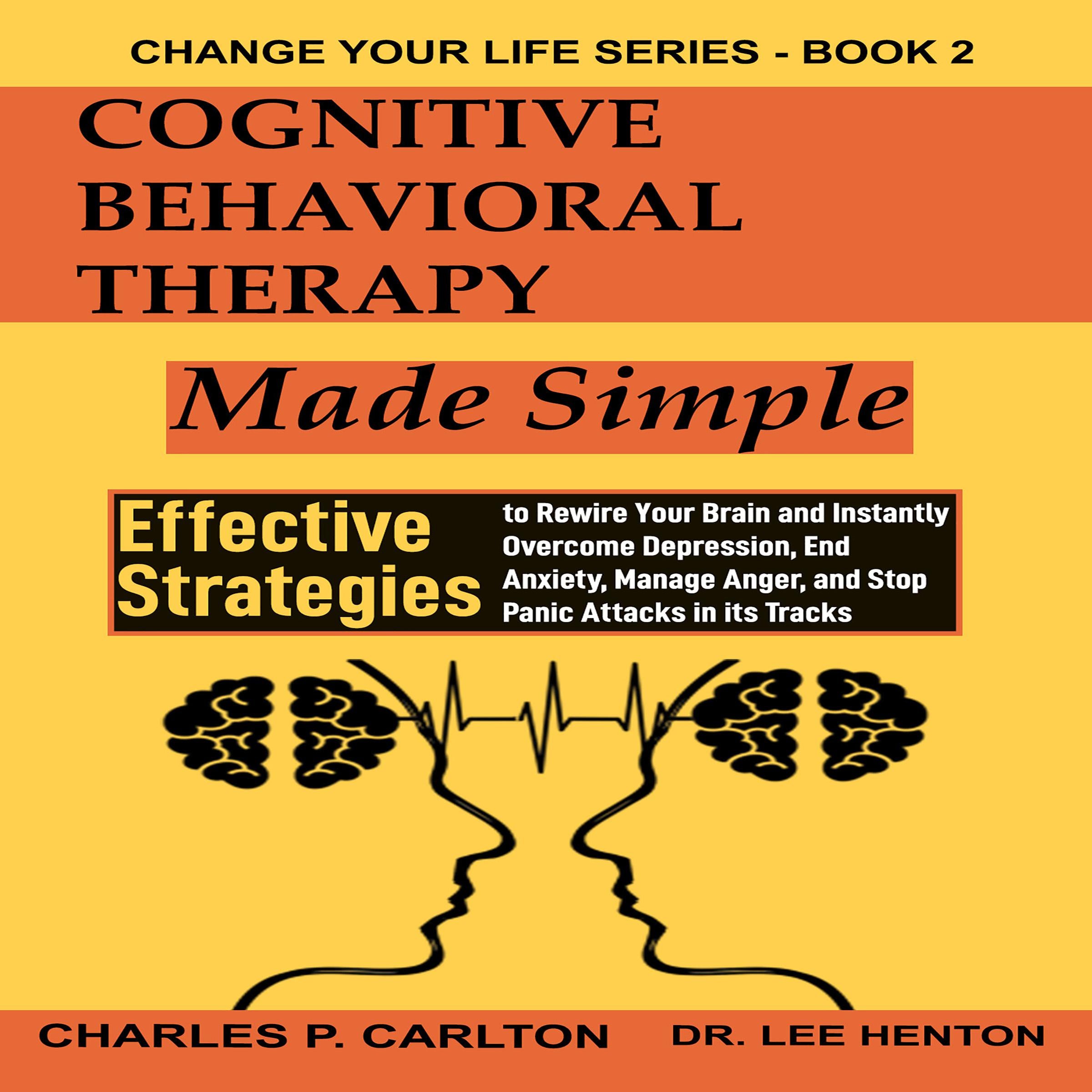 Cognitive Behavioral Therapy Made Simple