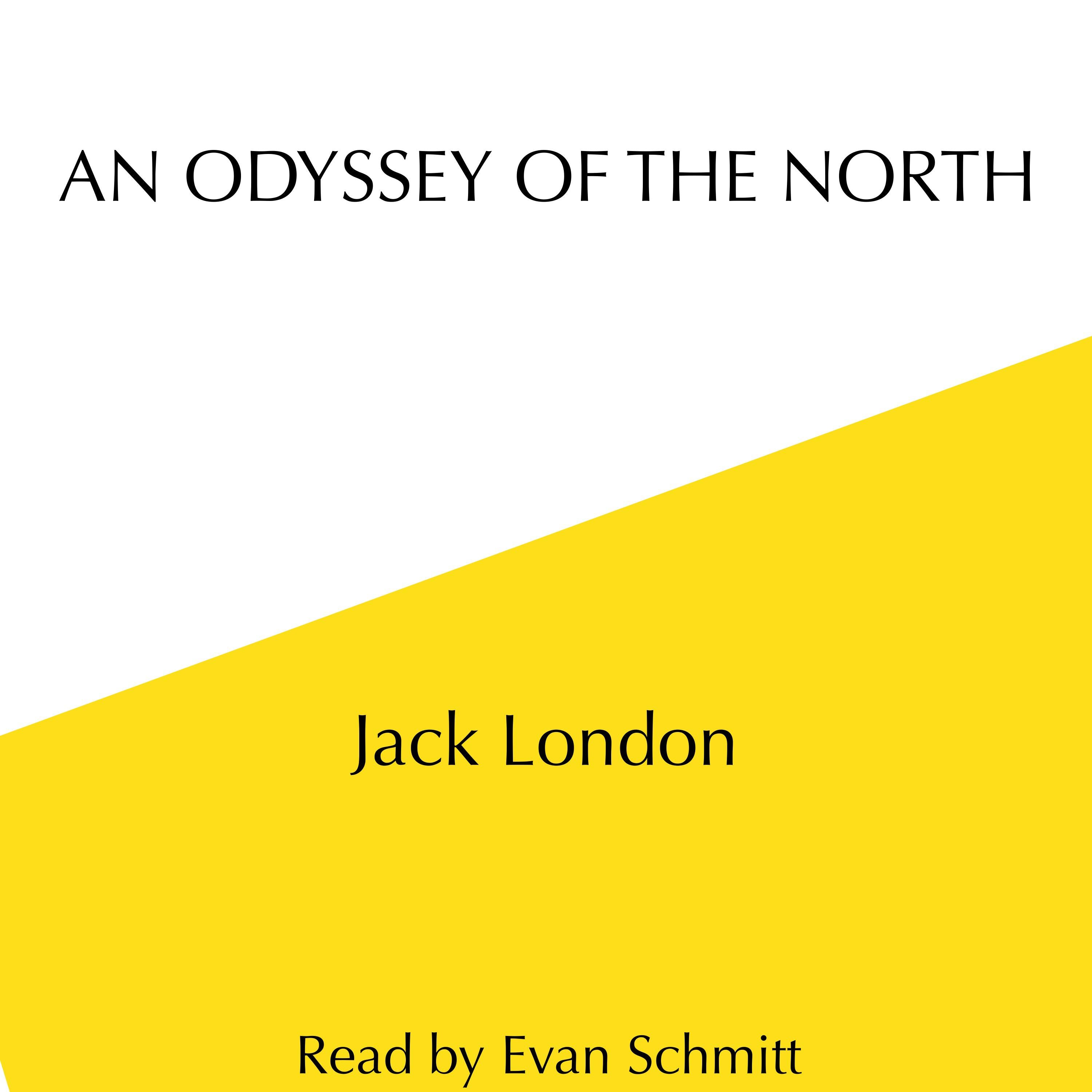 An Odyssey of the North