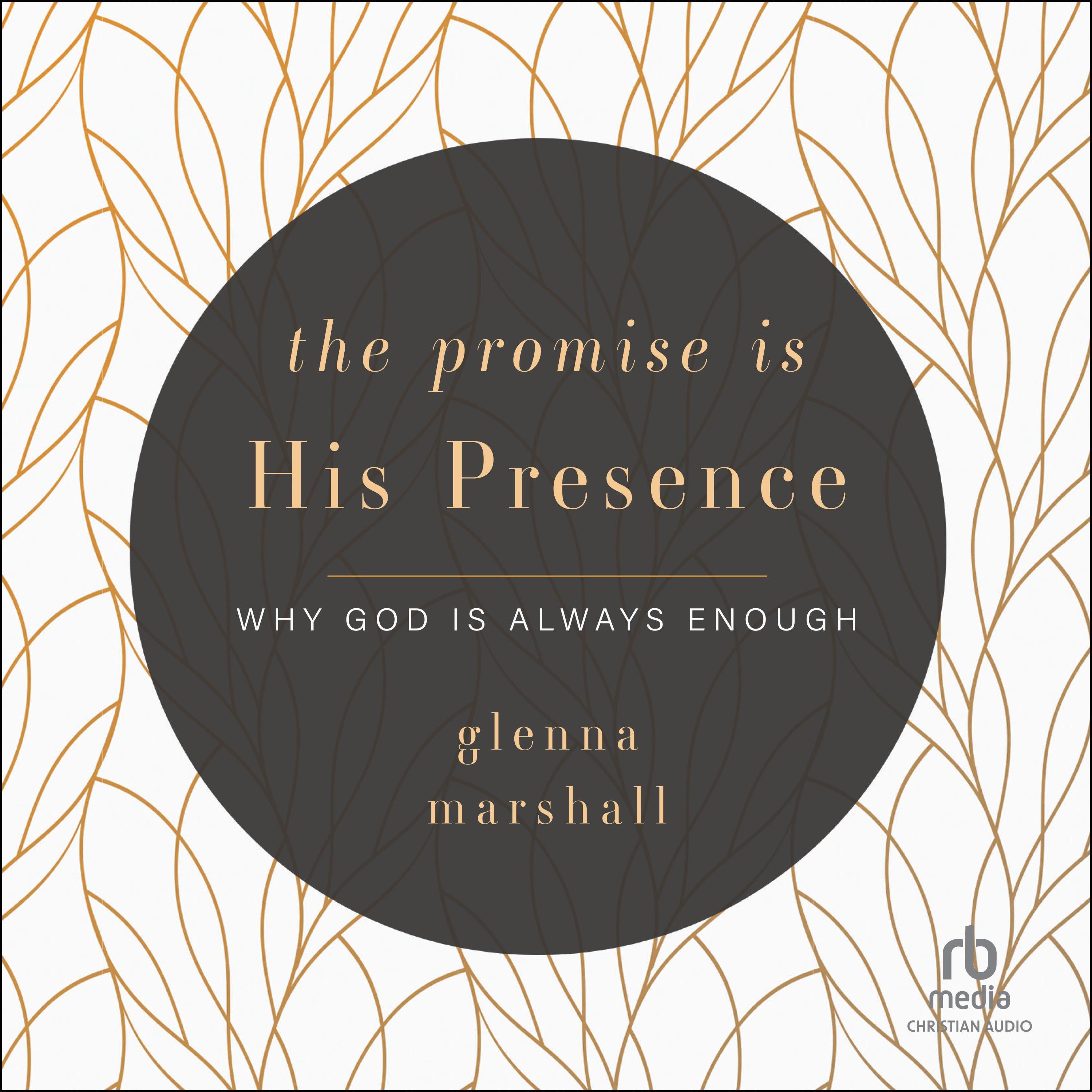 The Promise is His Presence