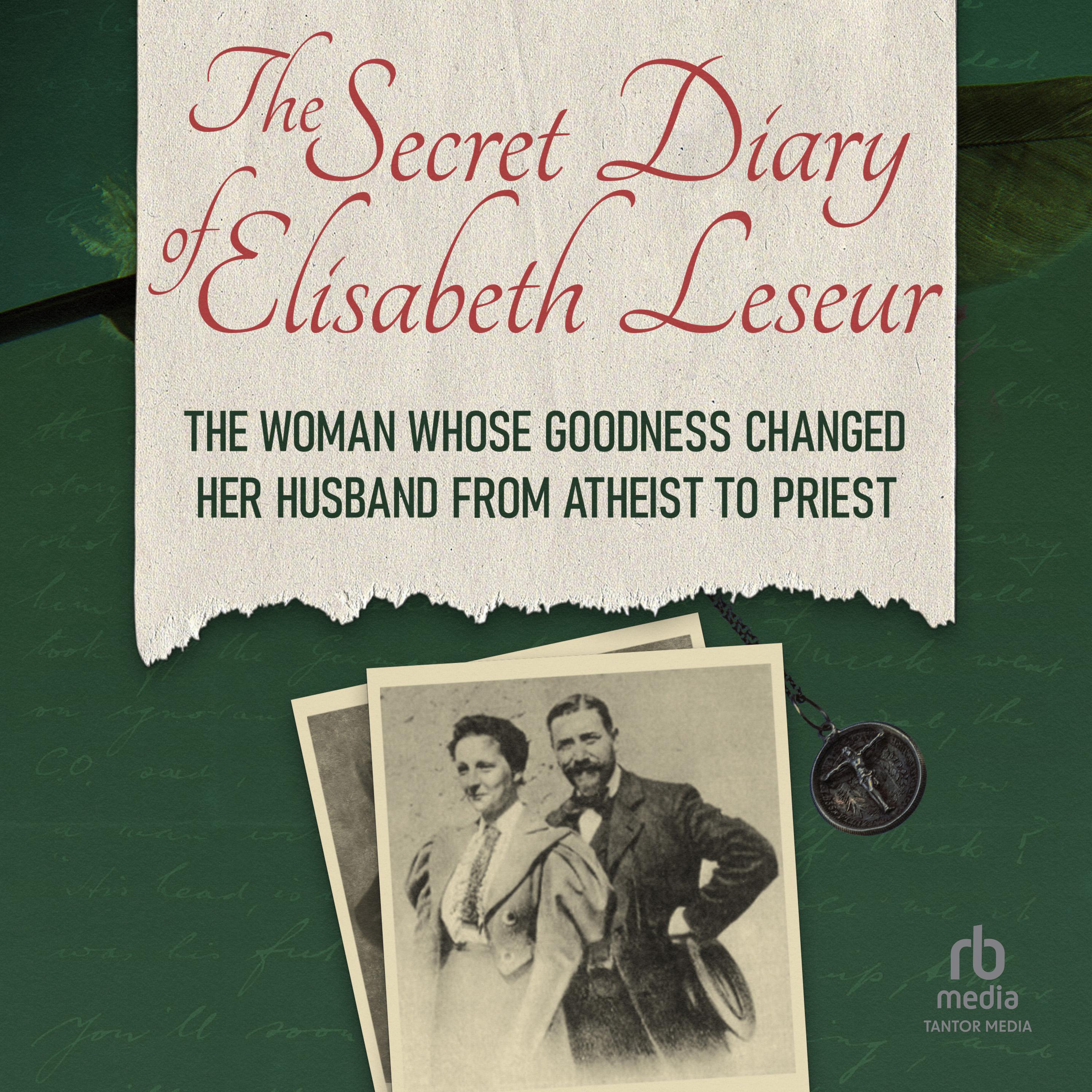 The Secret Diary of Elisabeth Leseur