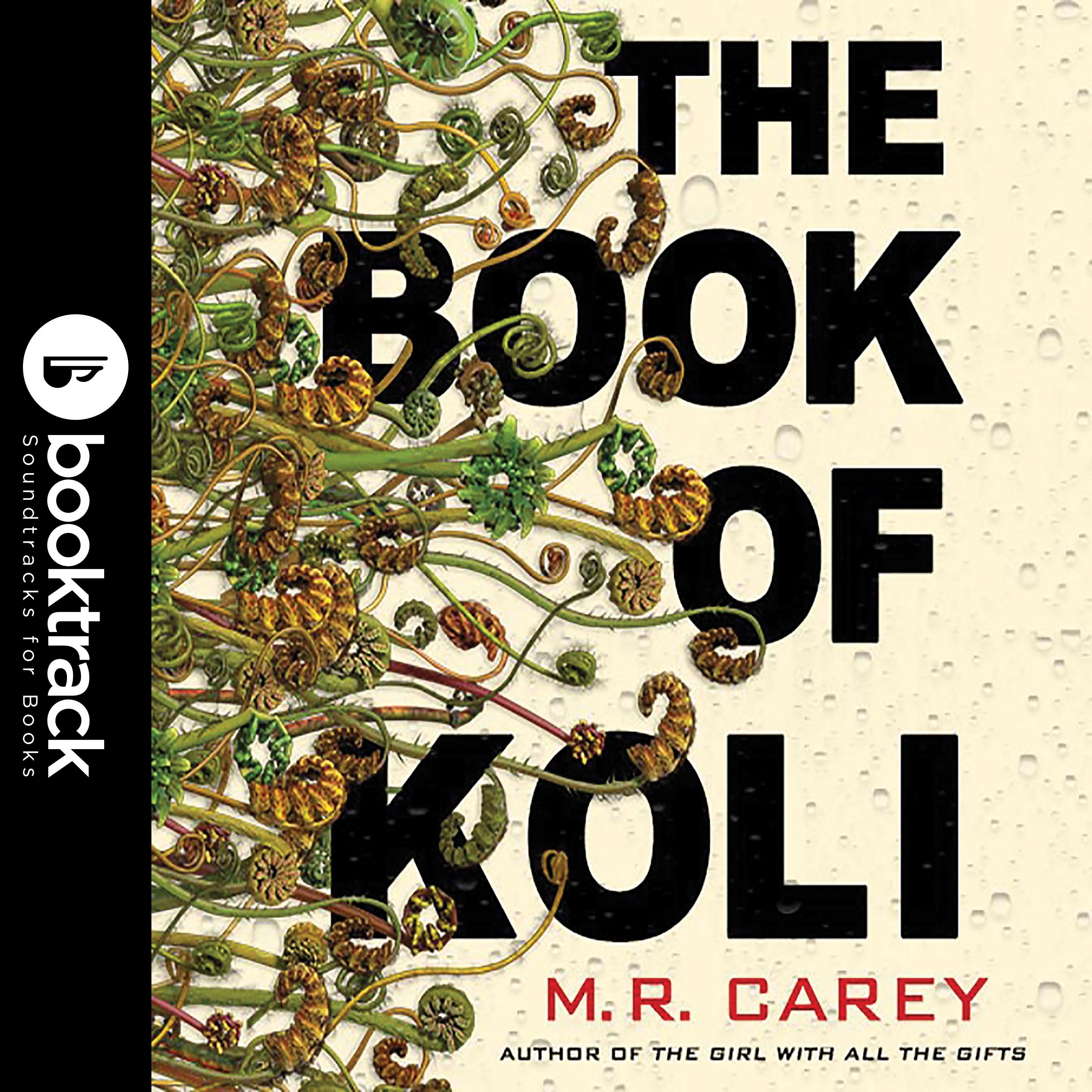 The Book of Koli: Booktrack Edition
