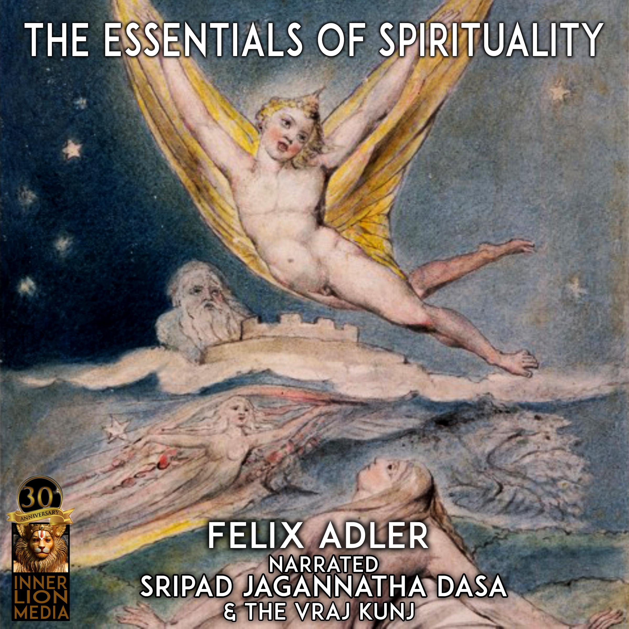 The Essentials Of Spirituality